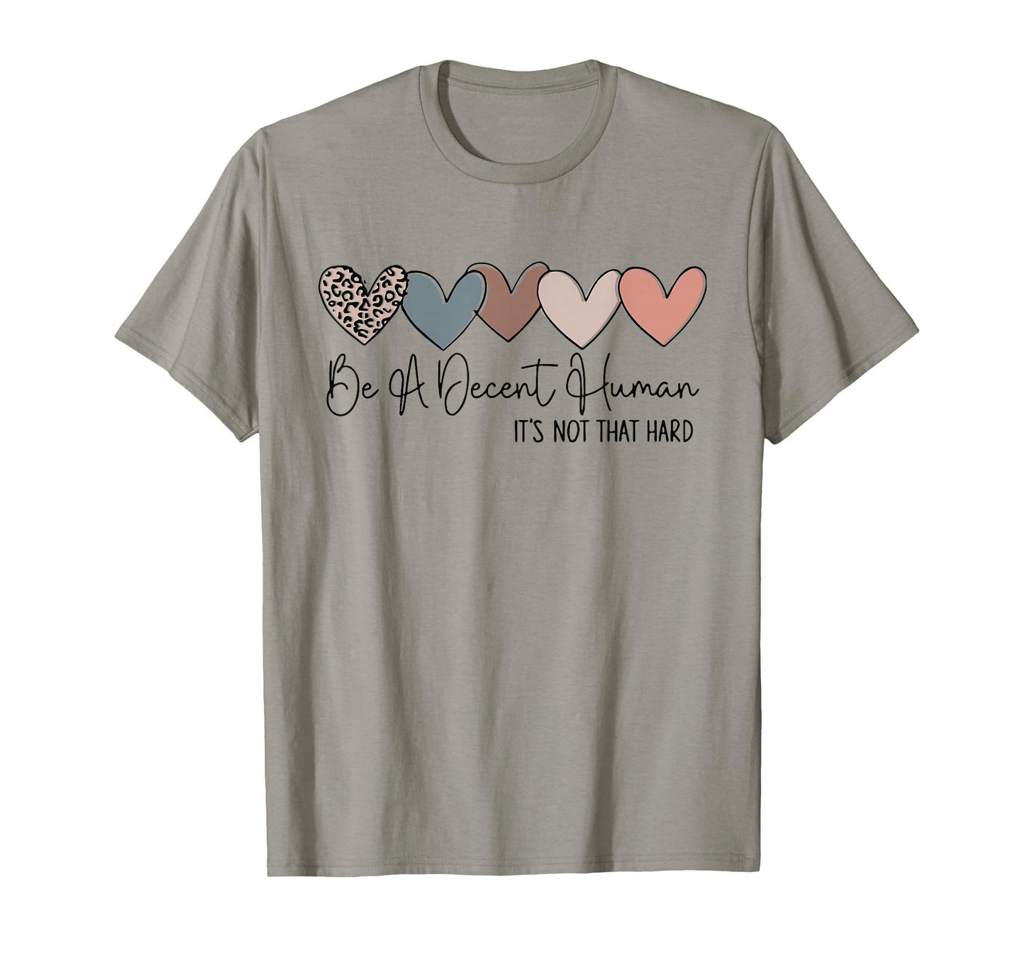 Heart Retro Vintage Be A Decent Human It's Not That Hard T-Shirt