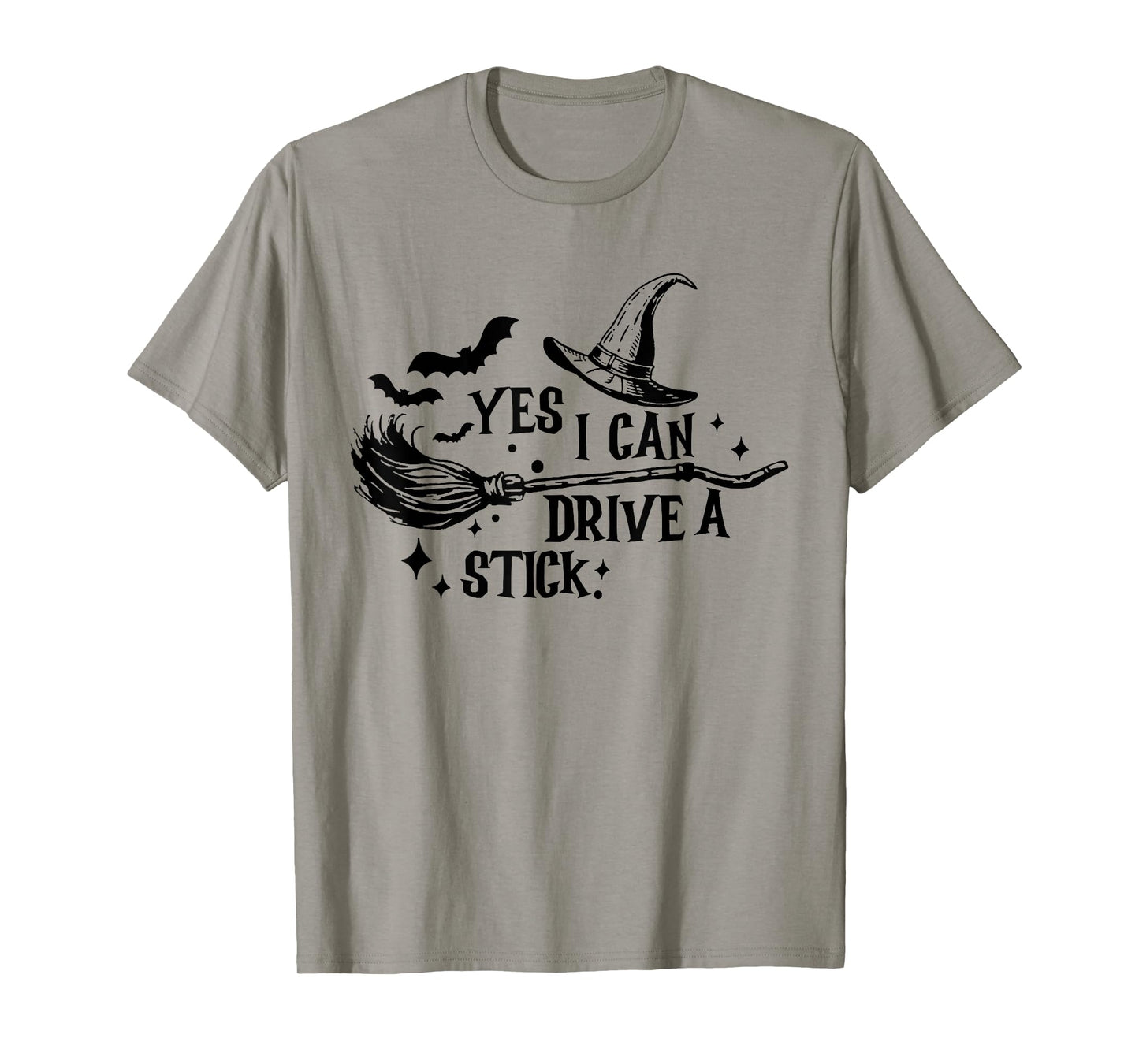 Yes I Can Drive A Stick Funny Halloween Spooky Witch T-Shirt