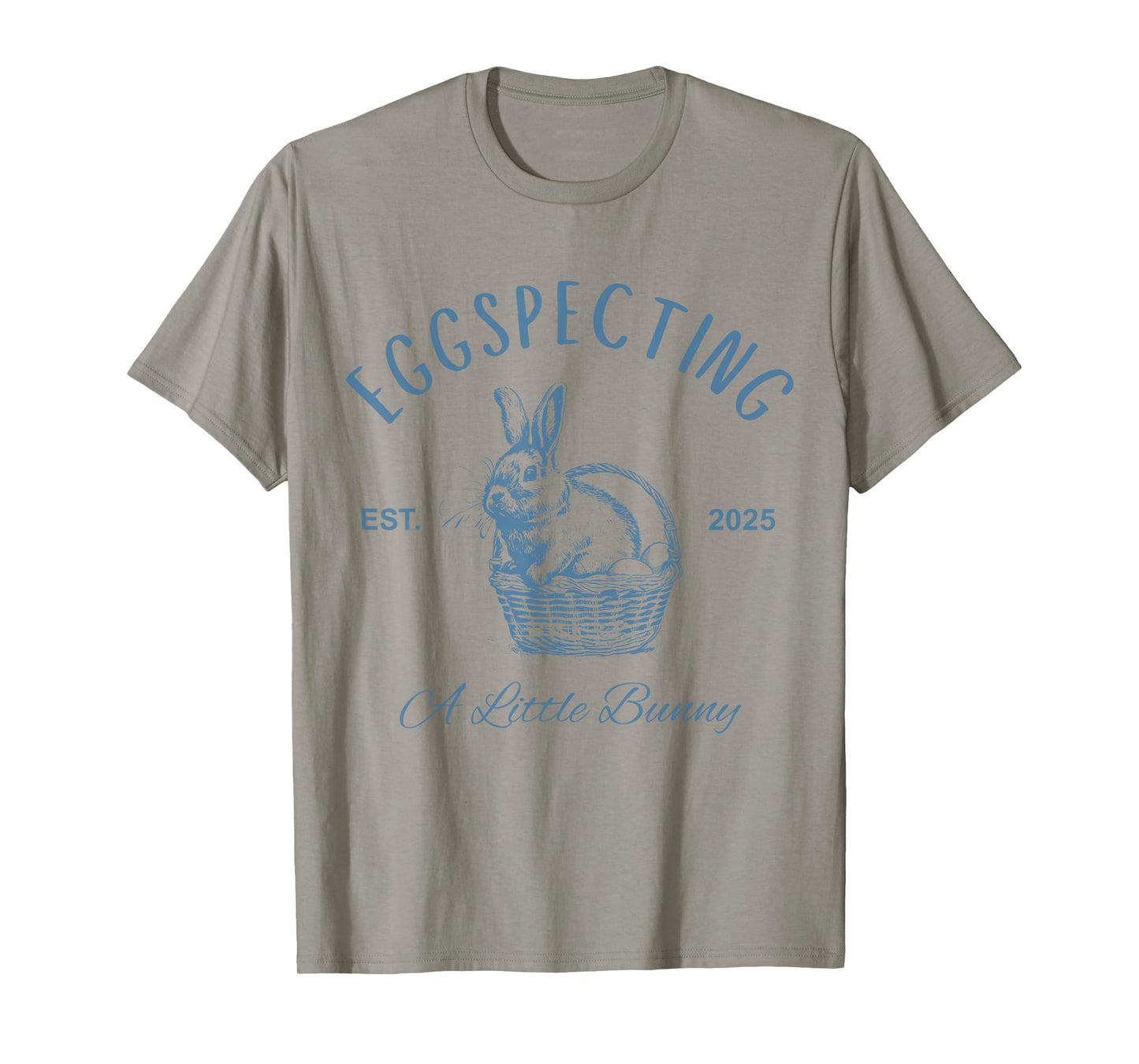 Egg Specting A Little Bunny Easter Pregnancy Announcement T-Shirt