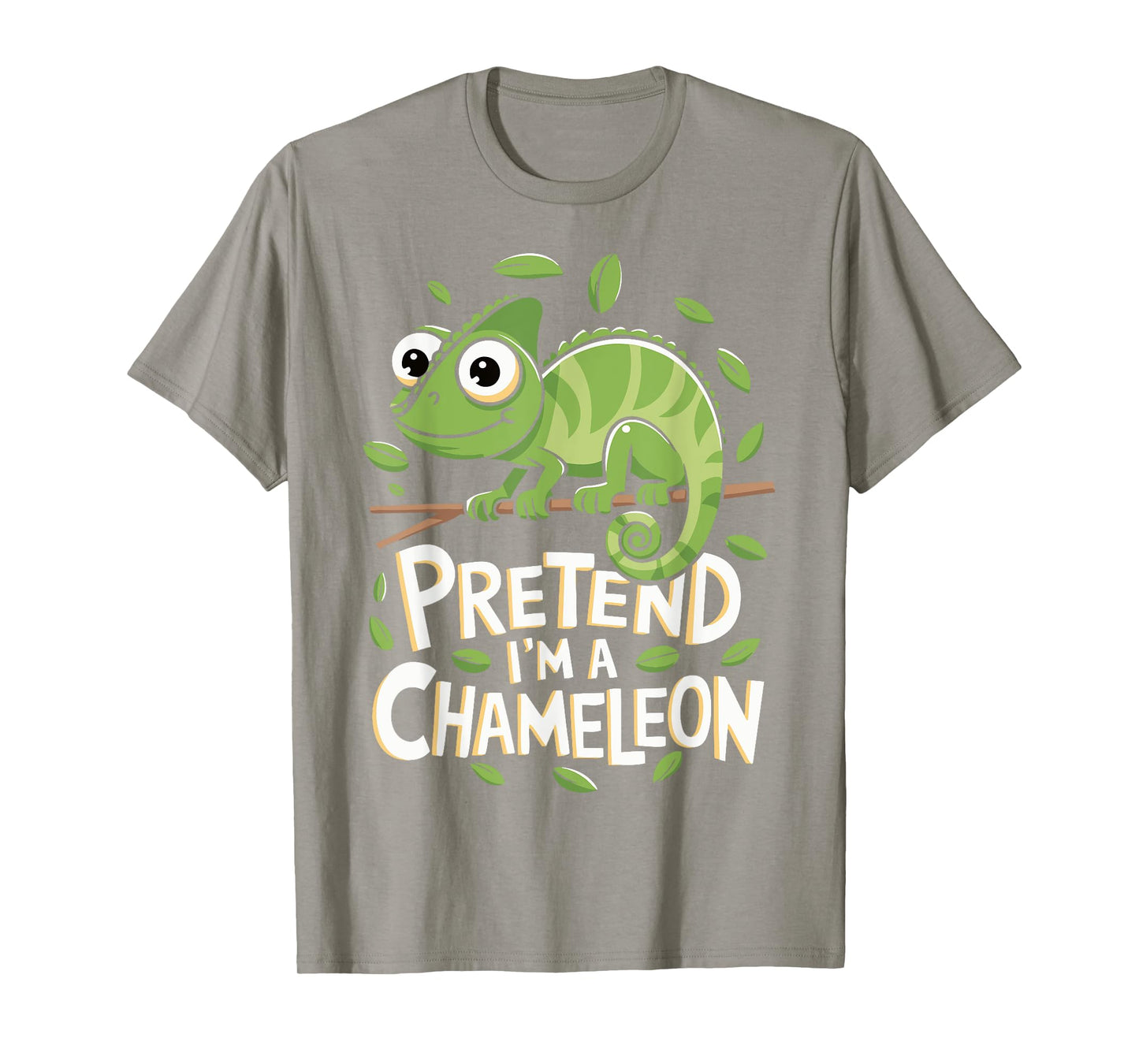 Pretend I'm A Chameleon T-Shirt