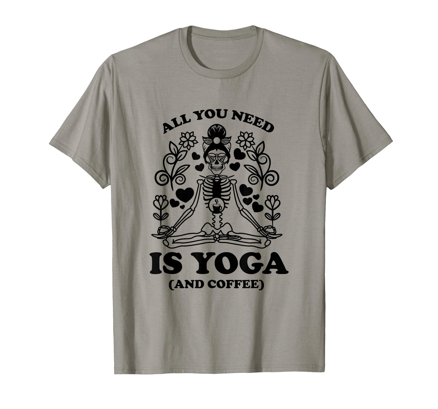 Yoga Coffee Skeleton Namaste Design / Boho Yogi Teacher Men Women T-Shirt