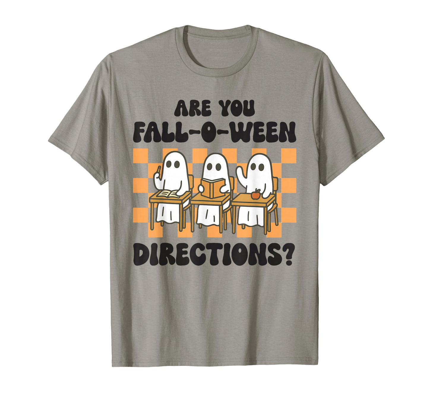 are You Fall O Ween Directions T-Shirt