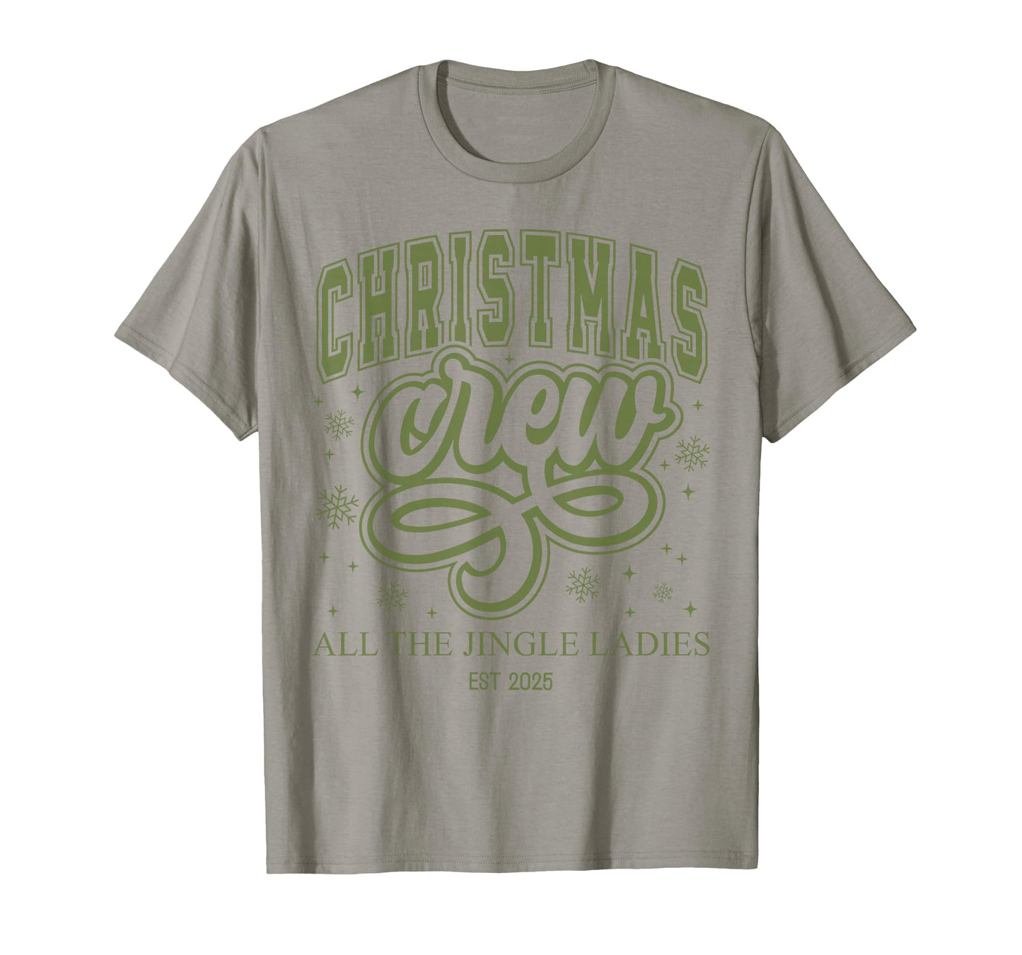All The Jingle Christmas Crew Ladies Est 2025 Winter Vibes T-Shirt