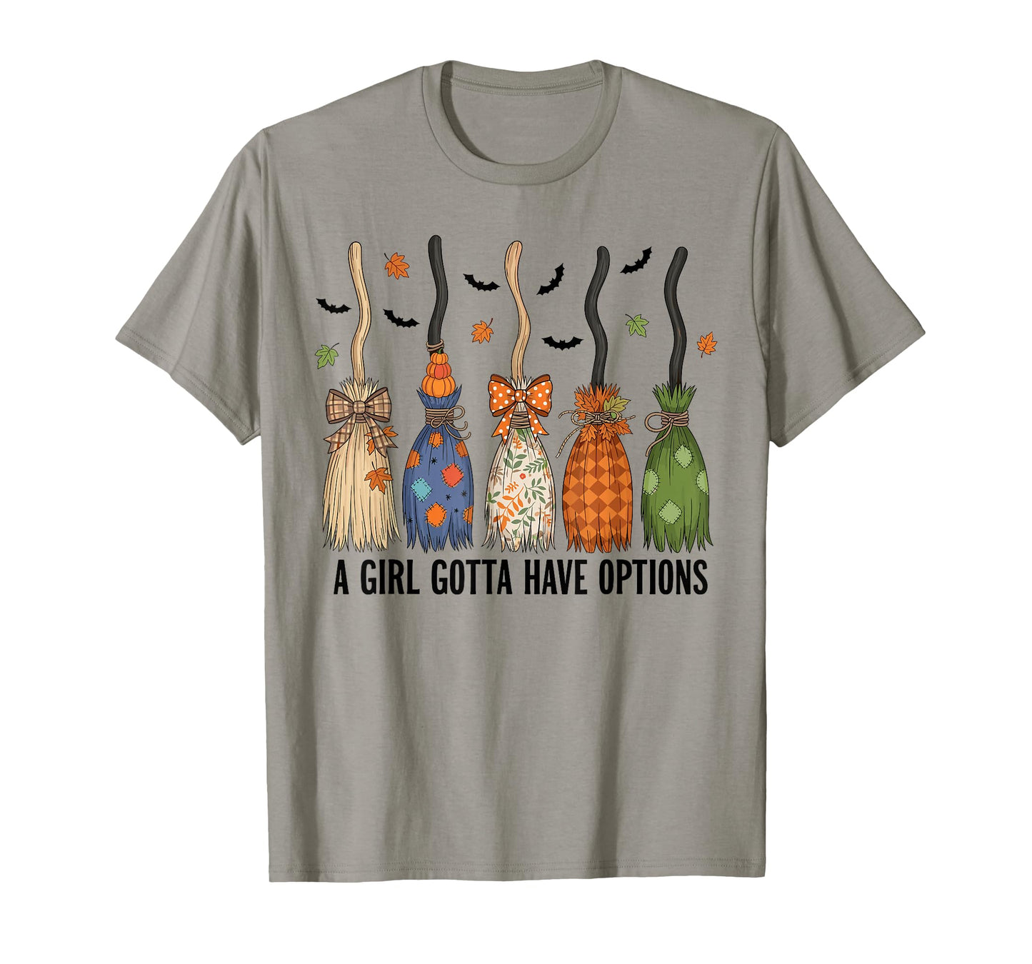 A Girl Gotta Have Options Patchwork Witch Brooms T-Shirt