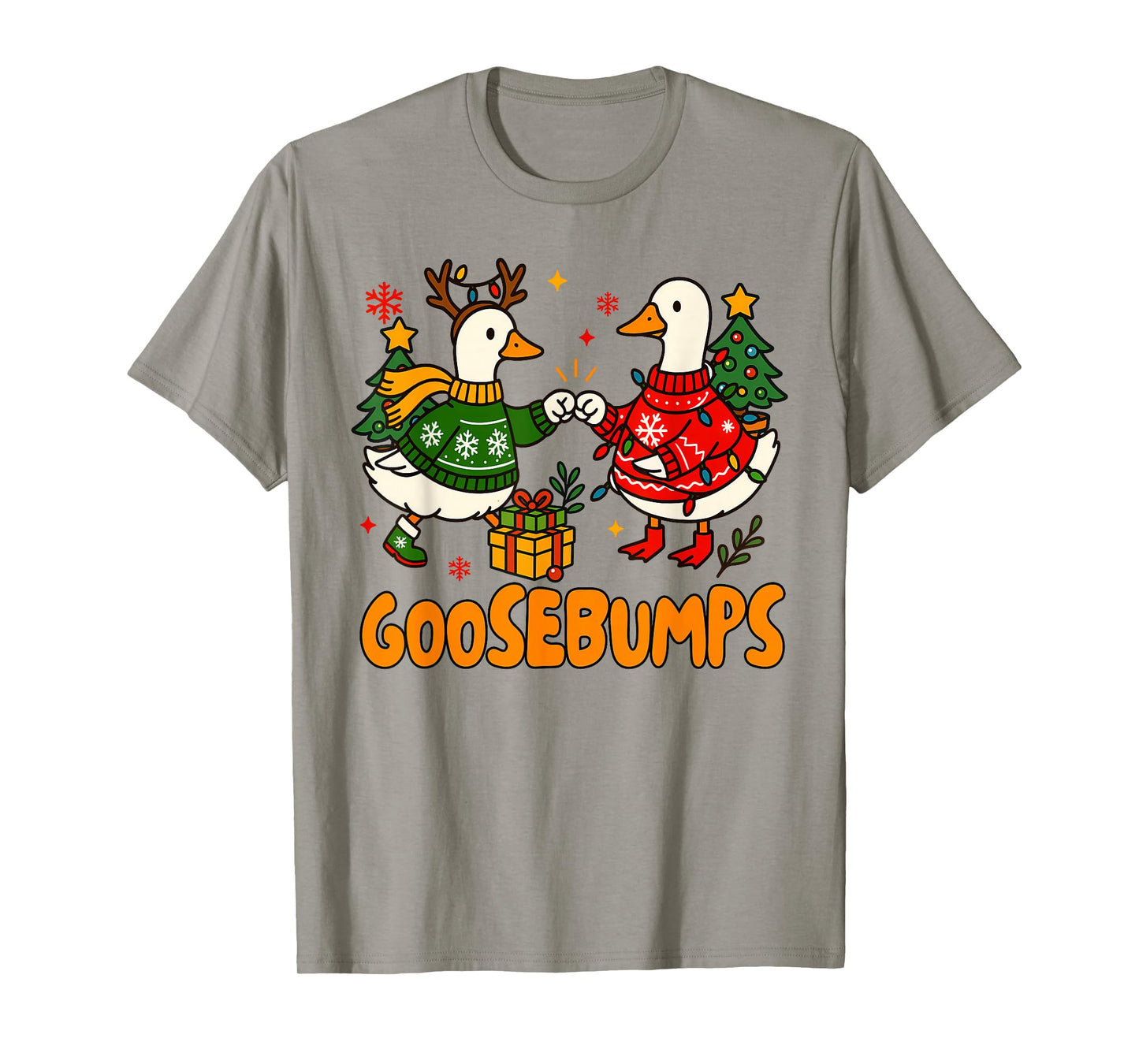 Merry Christmas Xmas Vibes Silly Goose Goosebumps T-Shirt