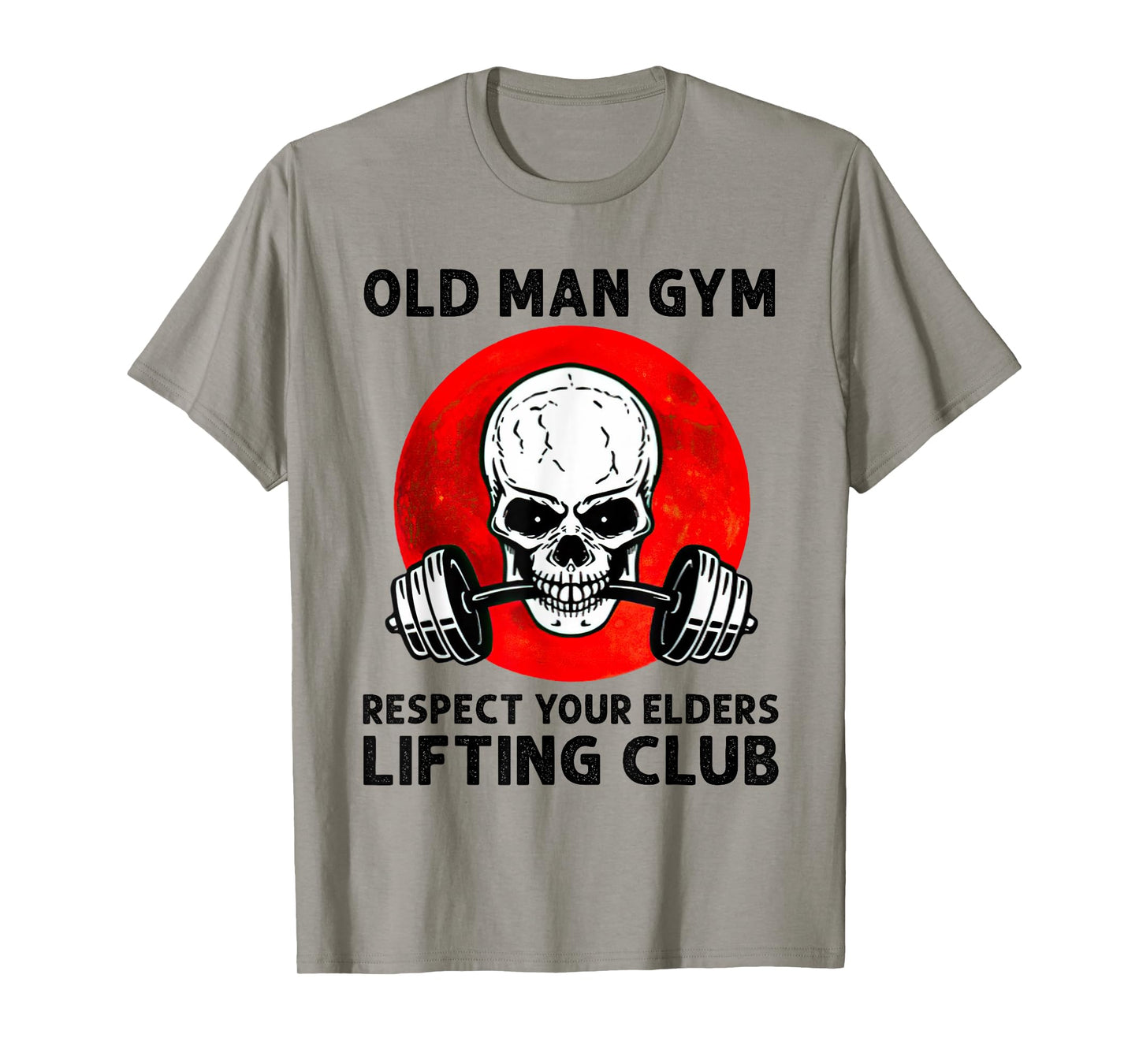 Old Man Gym Respect Your Elders Lifting Clubs Weightlifting T-Shirt