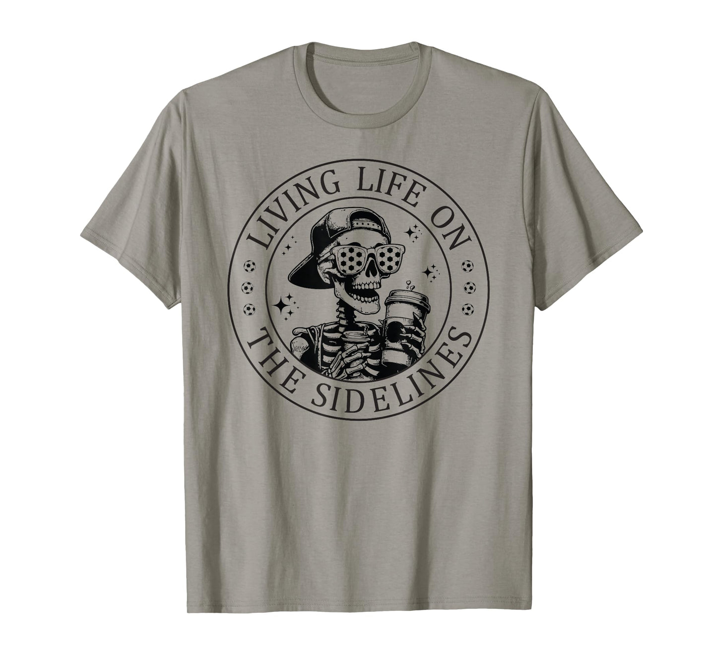 Skeleton Soccer Mom with Coffee Living Life On The Sidelines T-Shirt