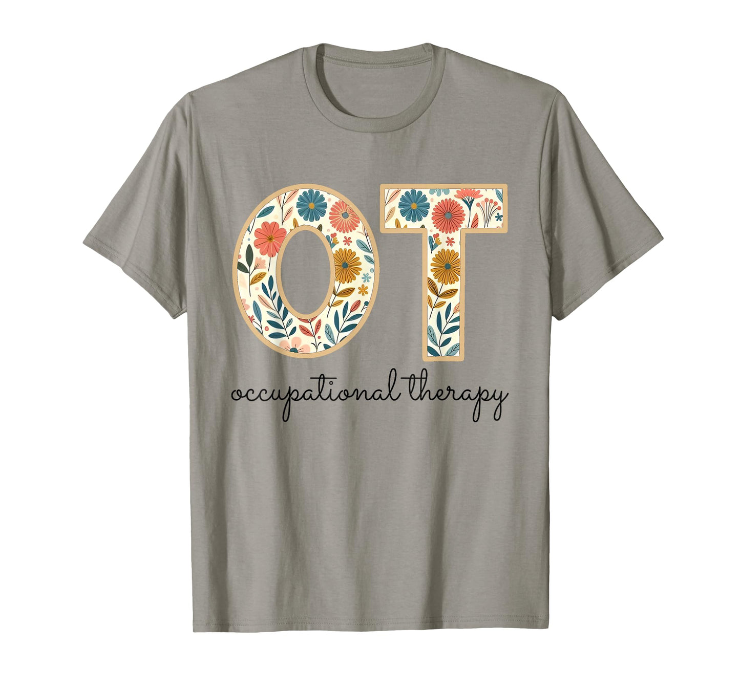 Occupational Therapy Vintage Flower OT OTA Therapist T-Shirt