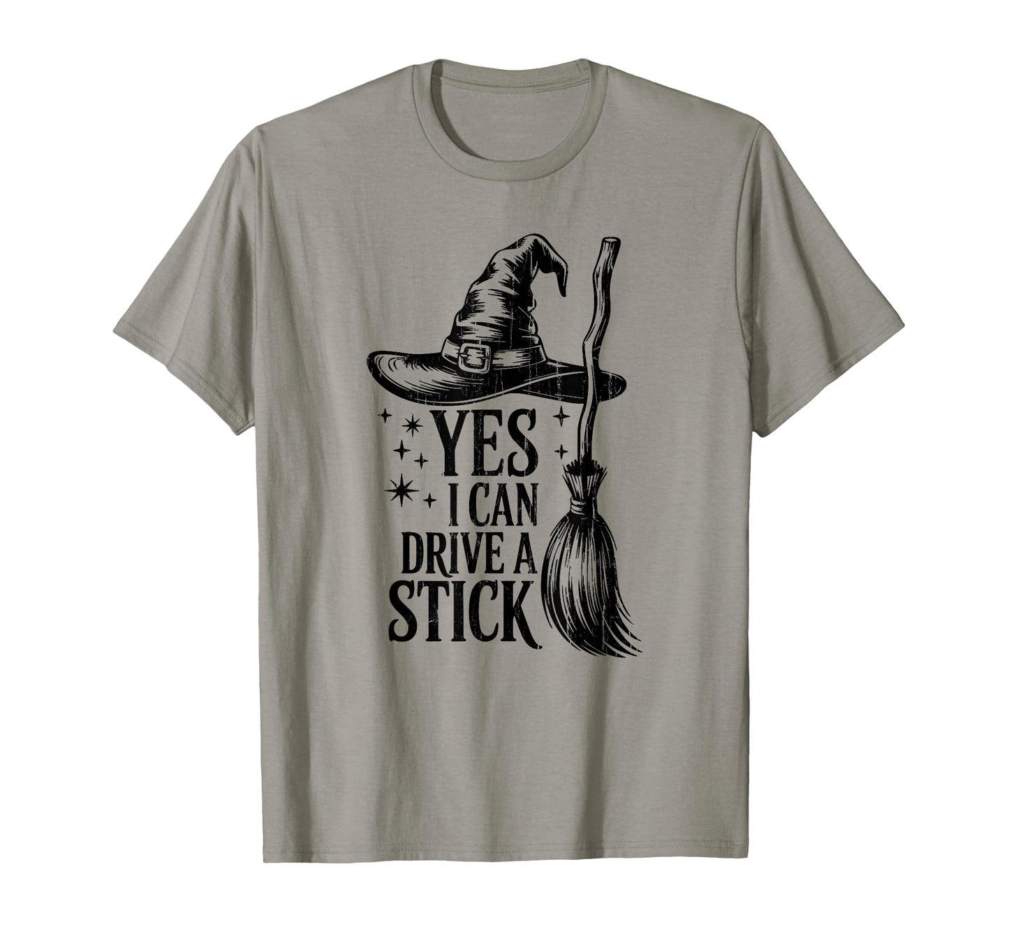 Yes I Can Drive A Stick, Witch Halloween, Mom Halloween T-Shirt