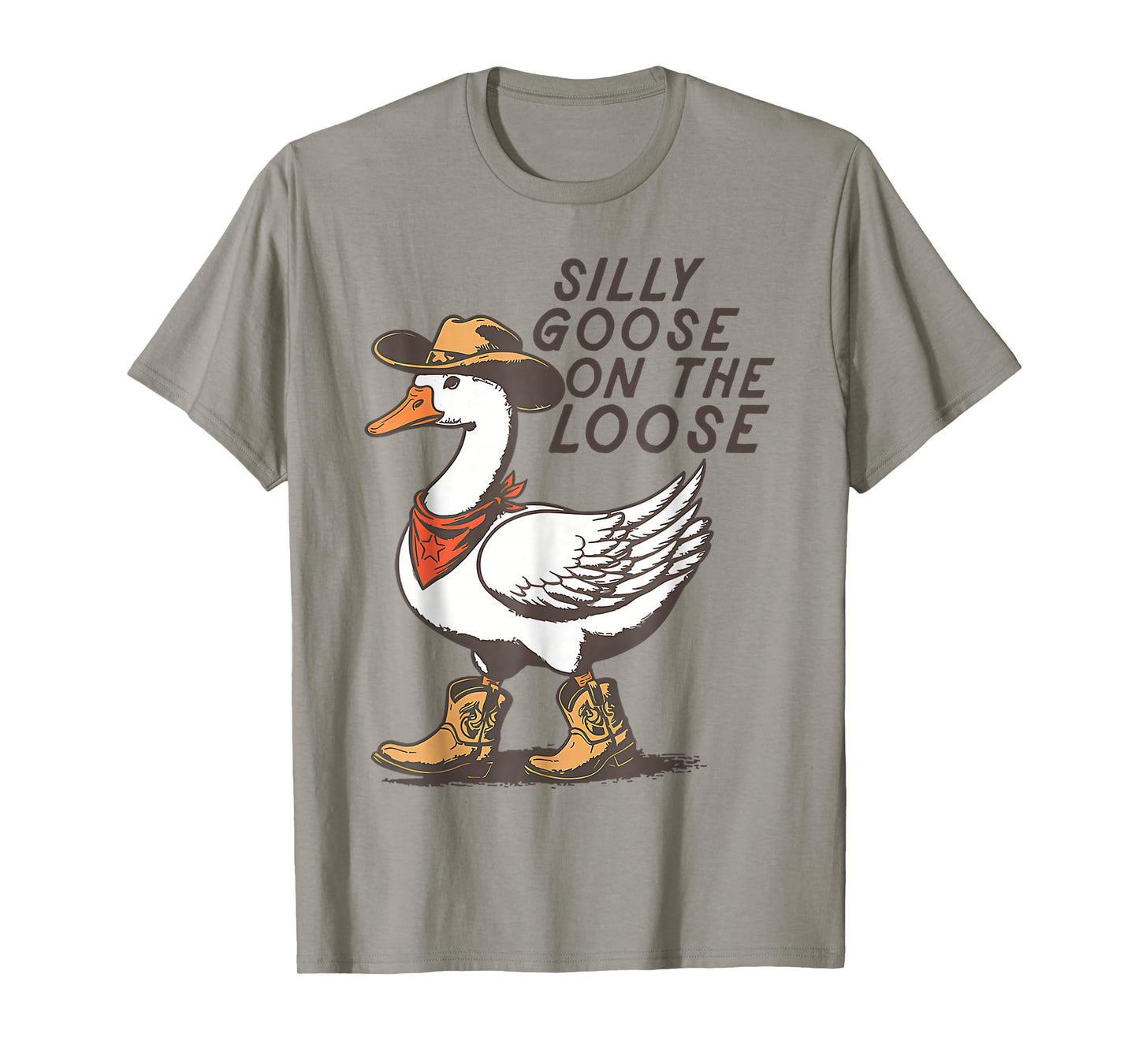 Silly Goose On The Loose Funny Silly Goose T-Shirt