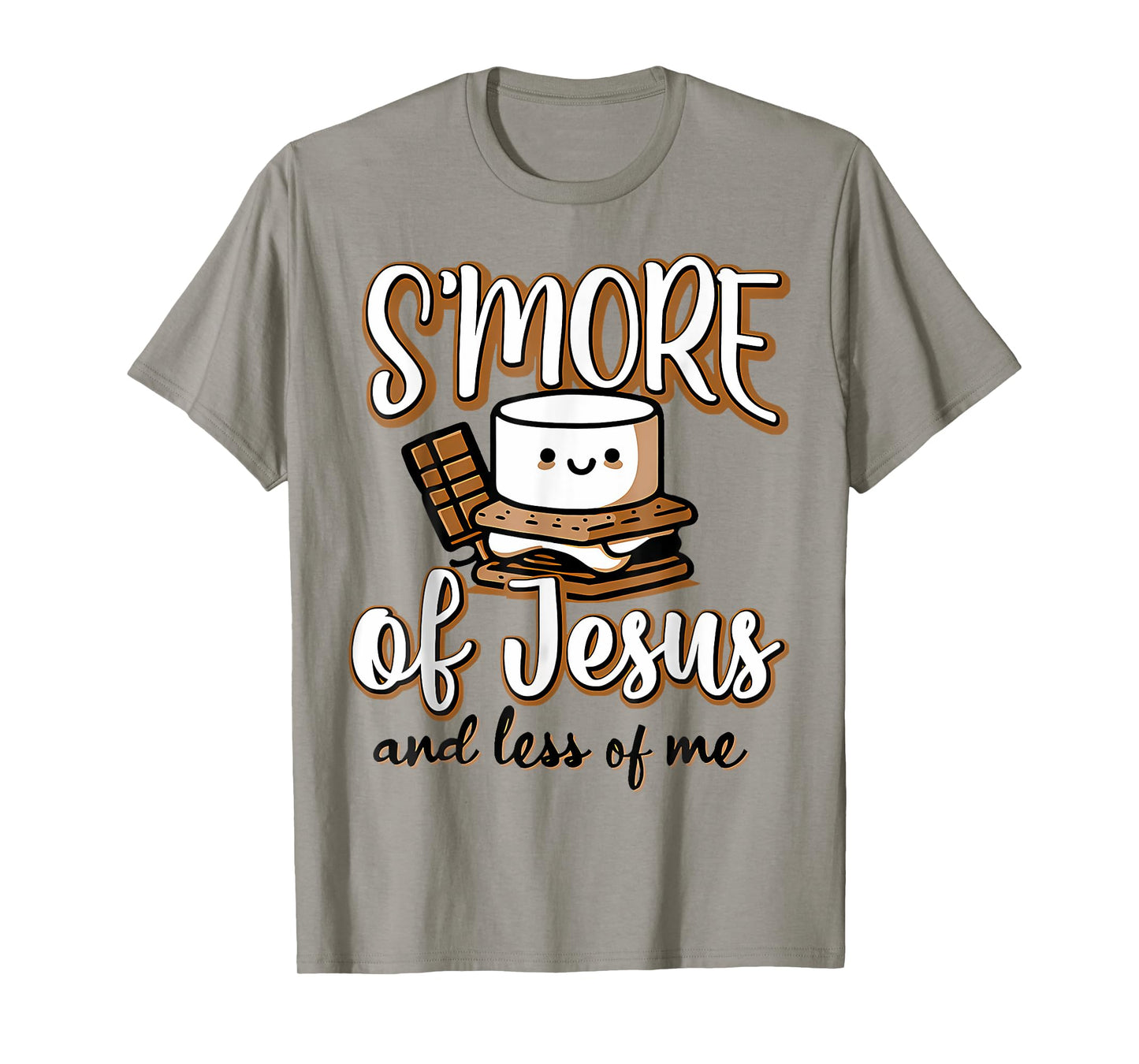 Smore Of Jesus Less Of Me Christian Camper Camping Lover T-Shirt