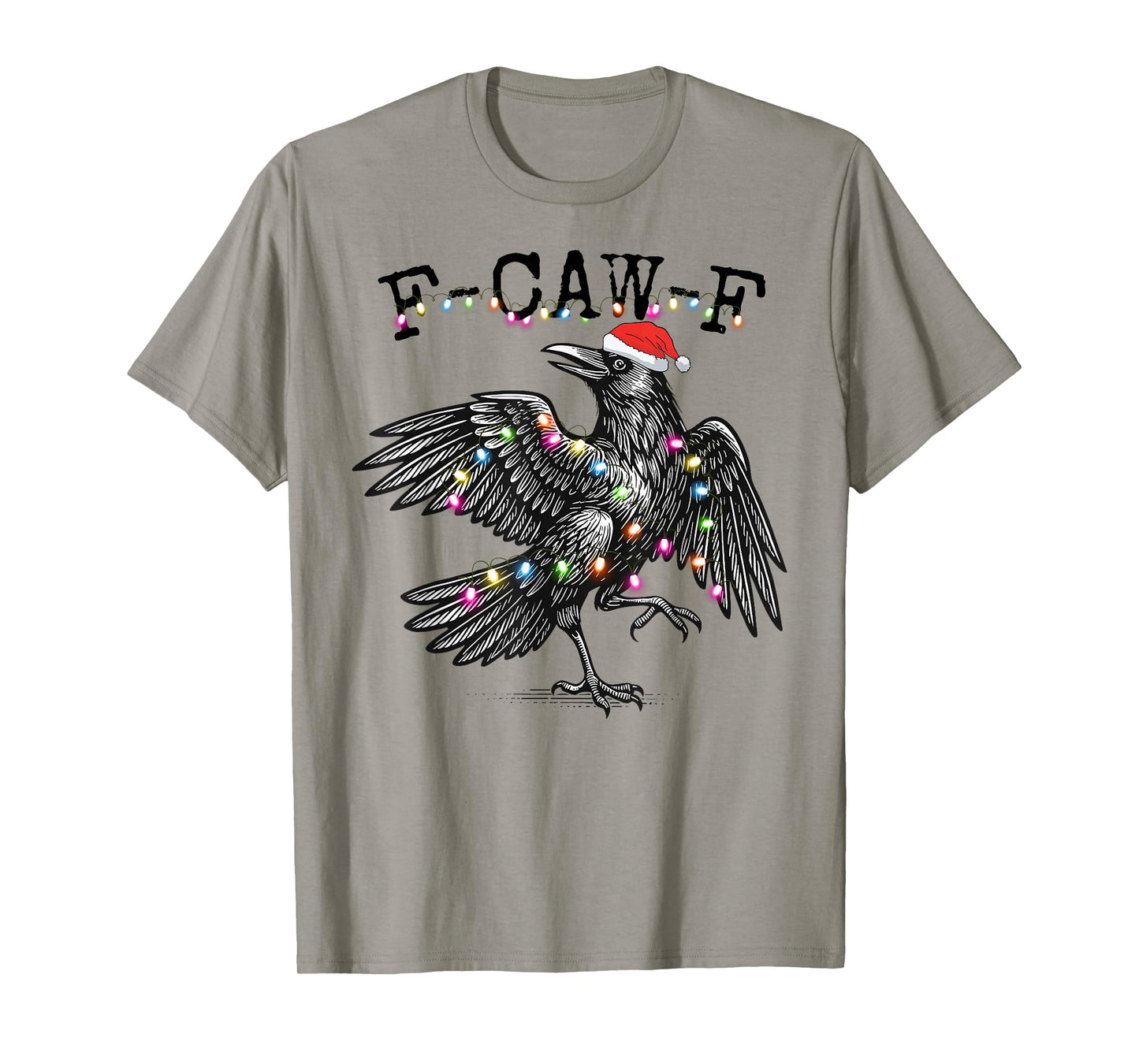 Black Crow F-Caw-F Funny Retro Christmas Lights Santa 2025 T-Shirt