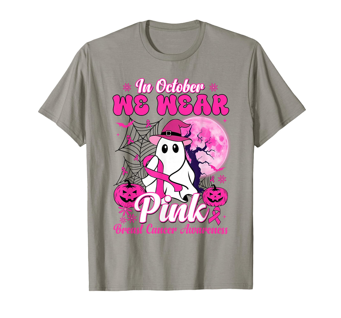 in October We Wear Pink Ghost Witch Breast Cancer Awareness T-Shirt