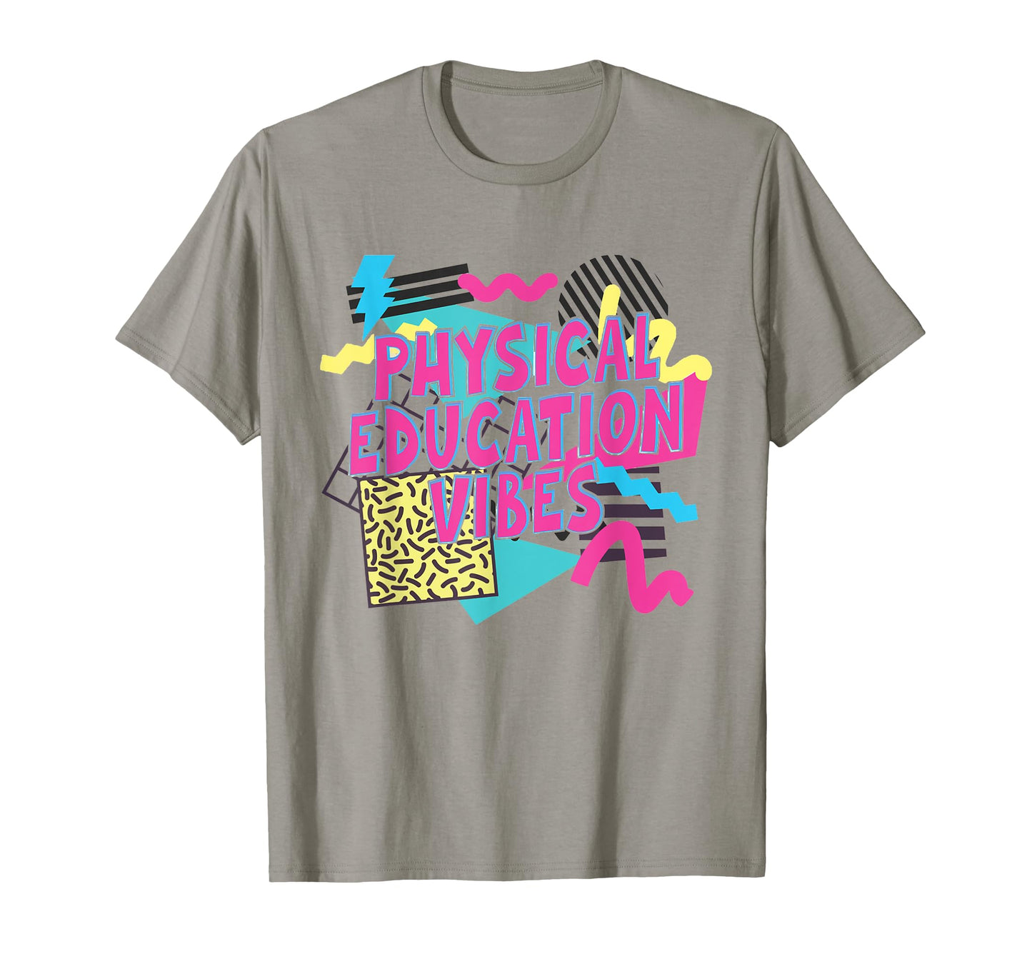 Retro Physical Education Vibes Gym Teacher Phys Ed Teacher Men Women T-Shirt
