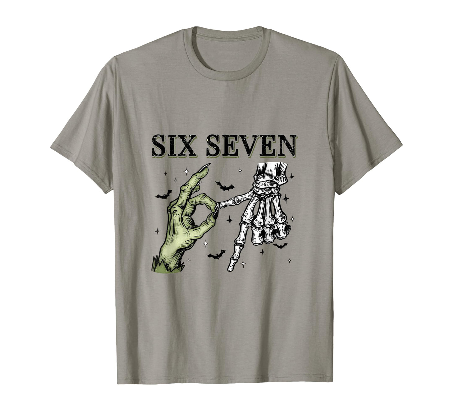 Six Seven 6 7, Funny Witch Skeleton Hands T-Shirt