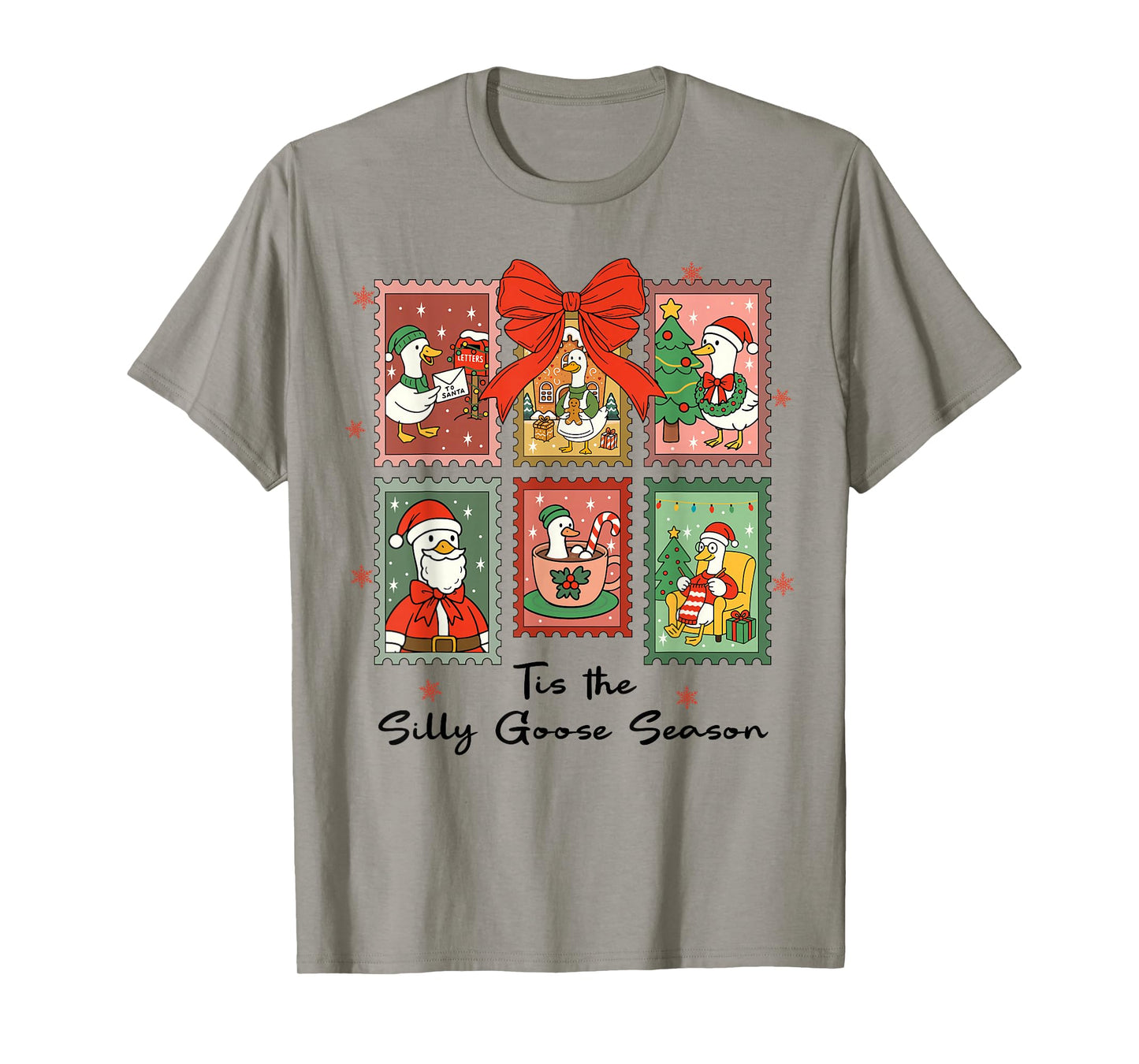 'Tis The Silly-Goose Season, Silly-Goose Santa Christmas T-Shirt