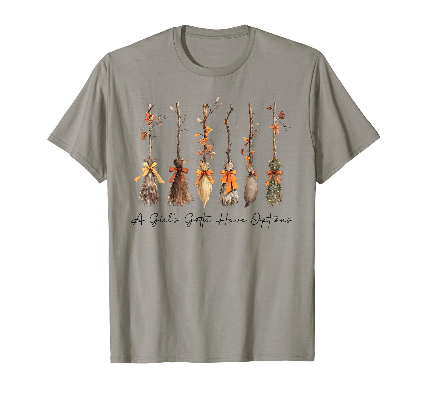 A Girl Gotta Have Options Halloween Witches Bow Floral Broom T-Shirt
