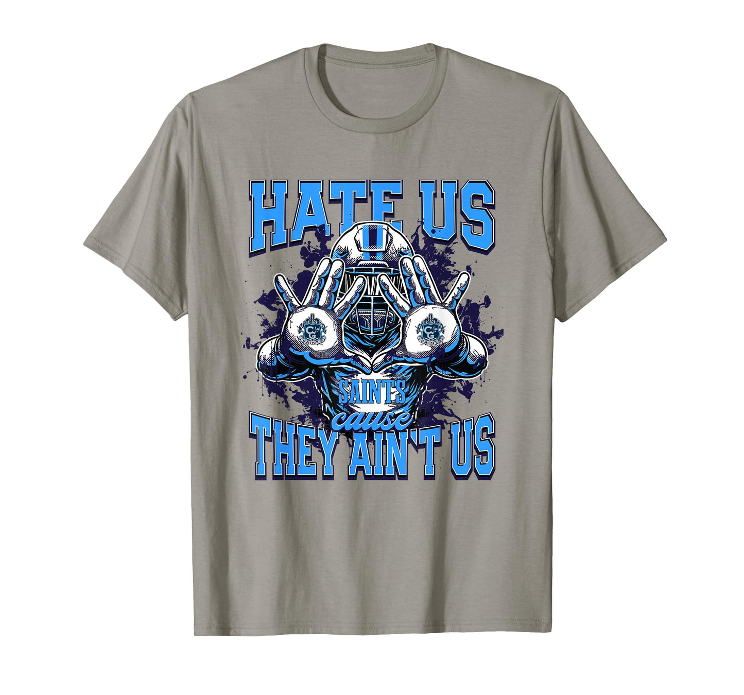 Cedar Grove Saints Logo Hate Us Cause They Ain't HS T-Shirt