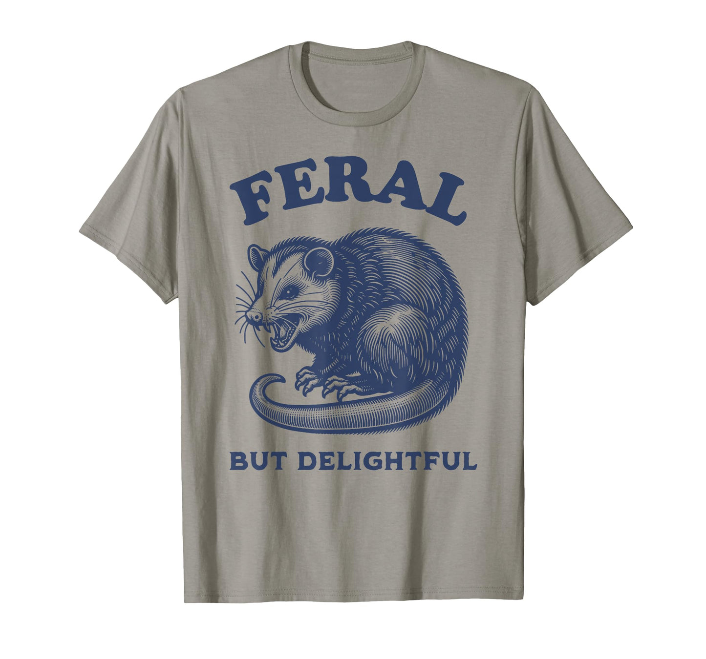 Opossum Funny Feral But Delightful Meme Possum Graphic T-Shirt