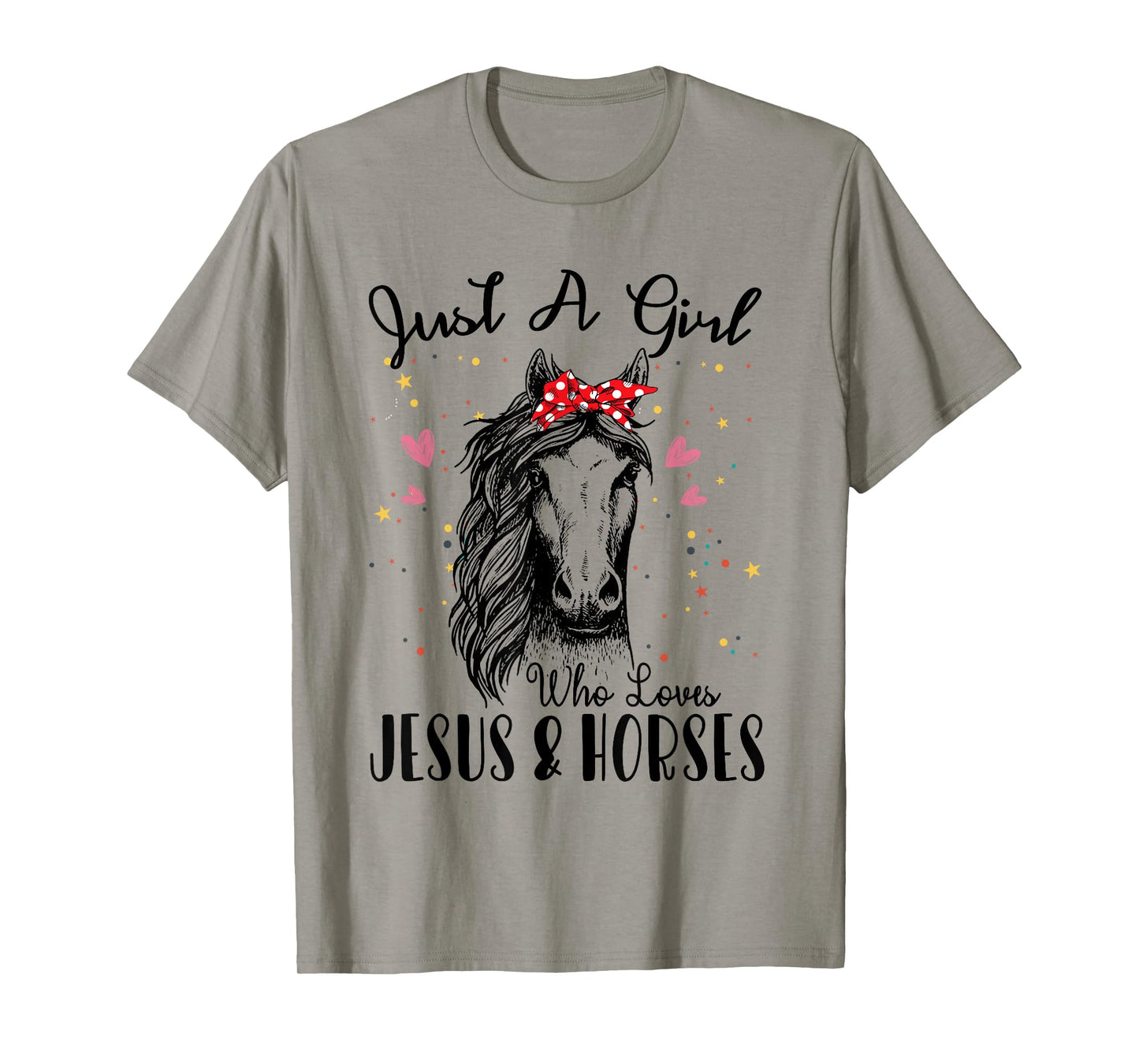Just A Girl Who Loves Horses & Jesus Shirt Horse Riding T-Shirt
