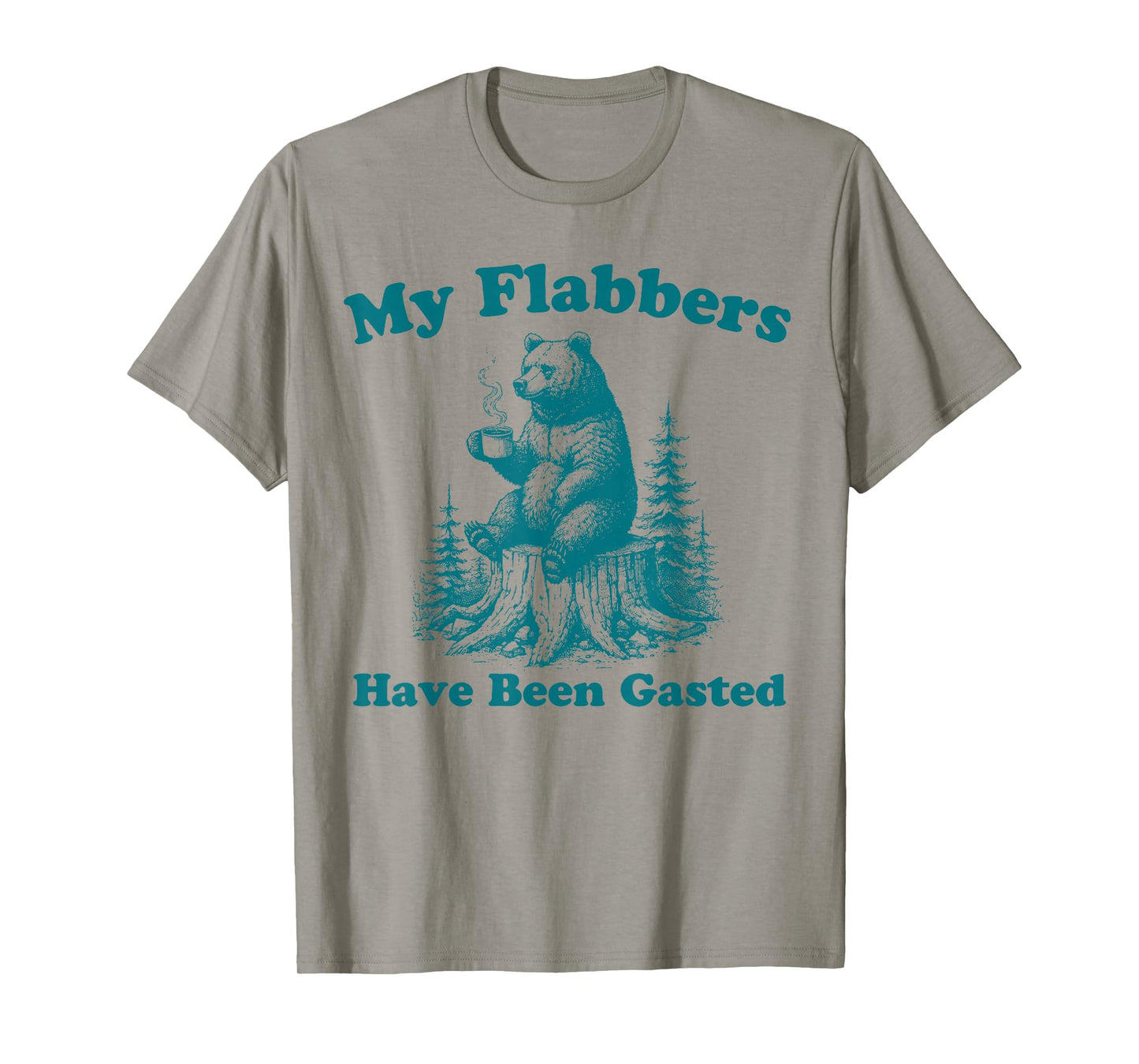 My Flabbers Have Been Gasted Funny Vintage Meme Bear T-Shirt