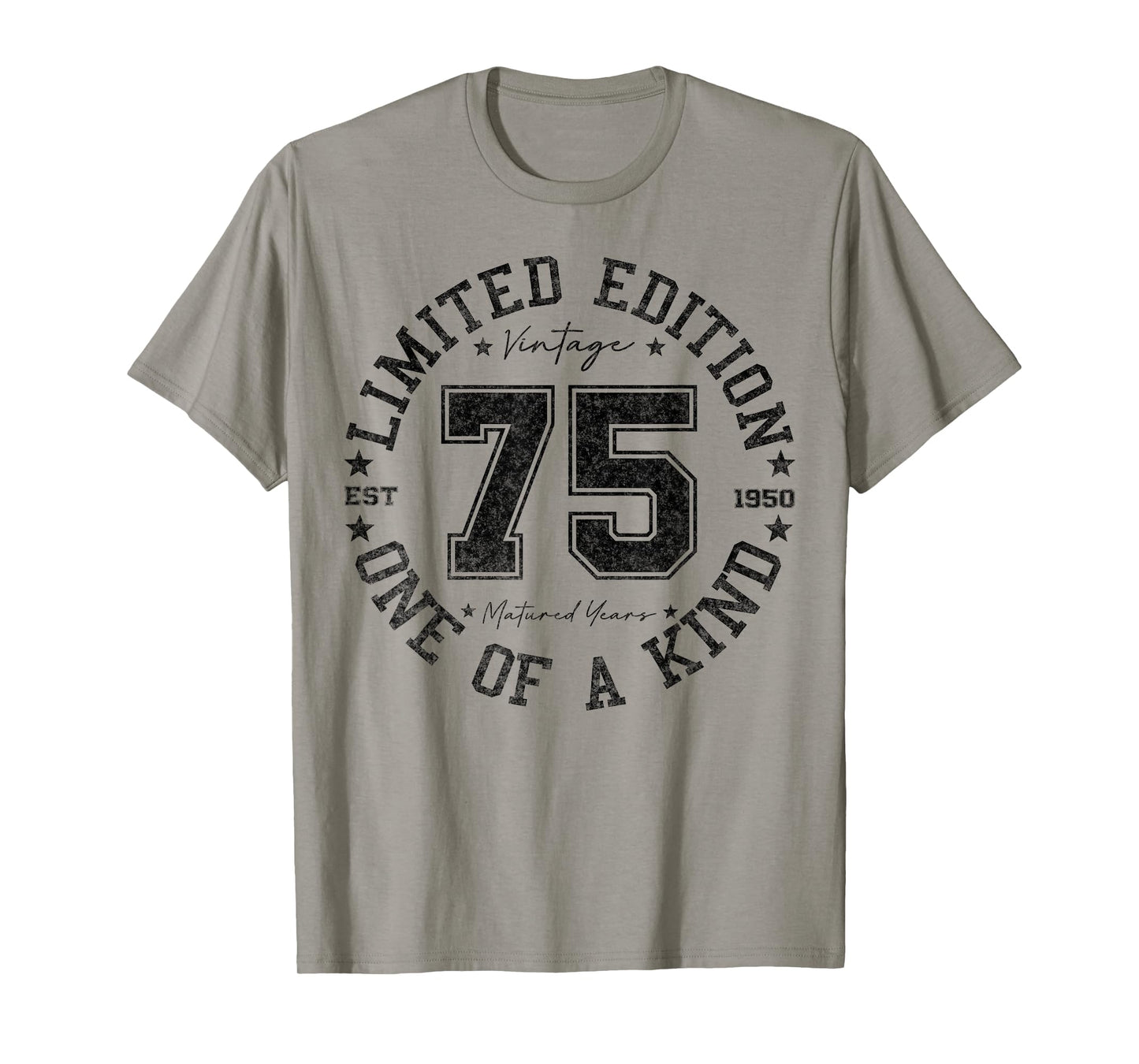 75 Year Old Gifts Vintage 1950 Limited Edition 75th Birthday T-Shirt