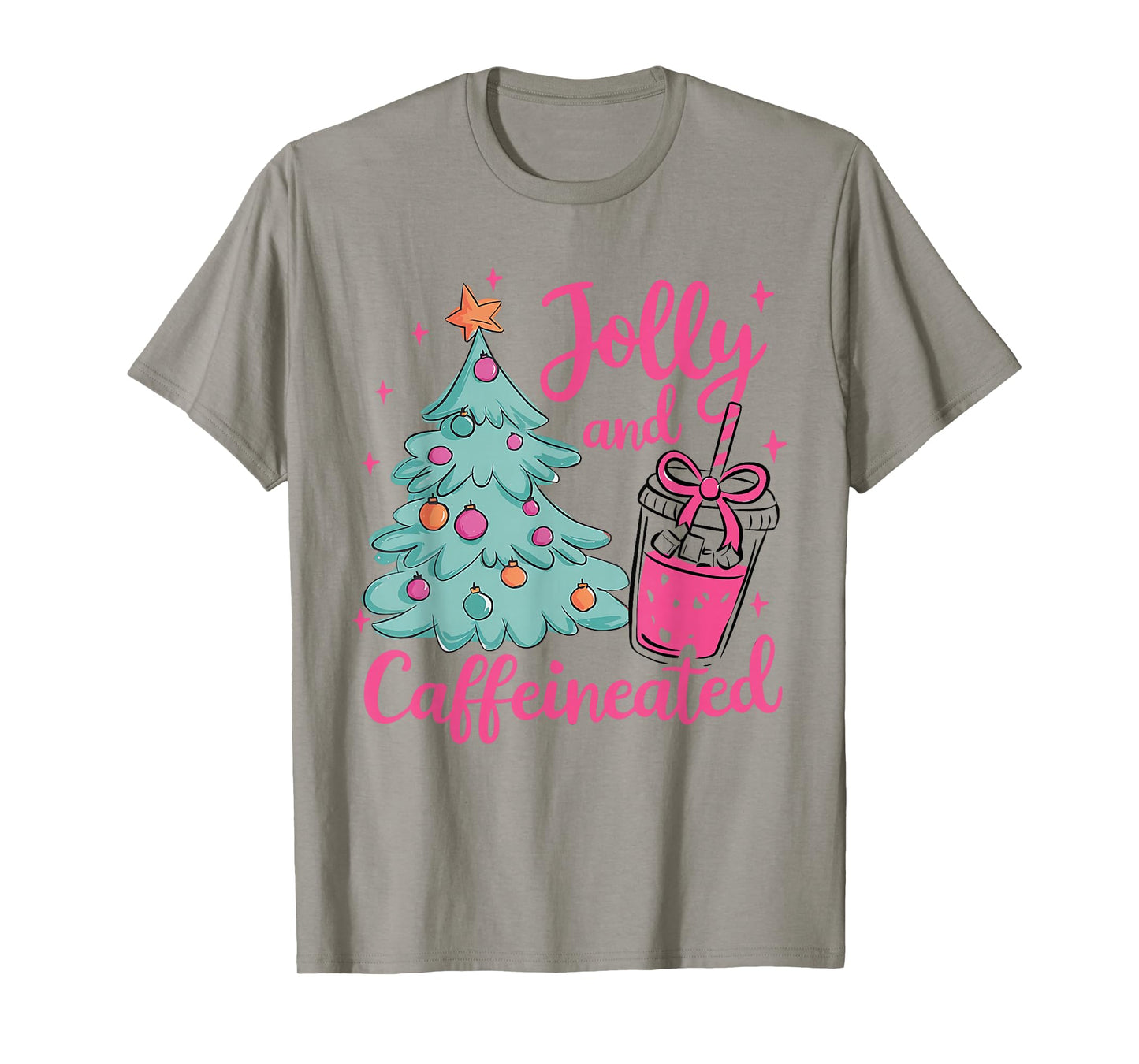 to Be Jolly and Caffeinated, Funny Christmas Coffee Lovers T-Shirt