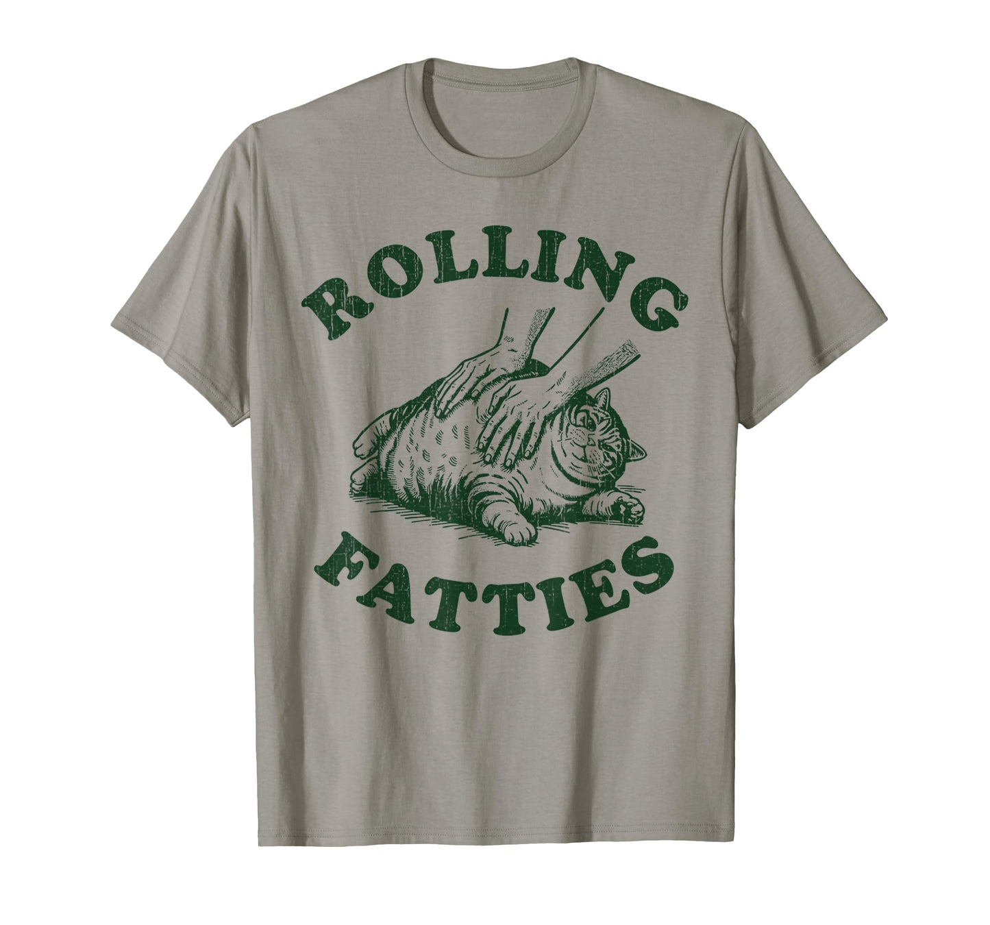 Rolling Fatties Cat Funny Cute Cat Lover Kitten Owner Kitty T-Shirt