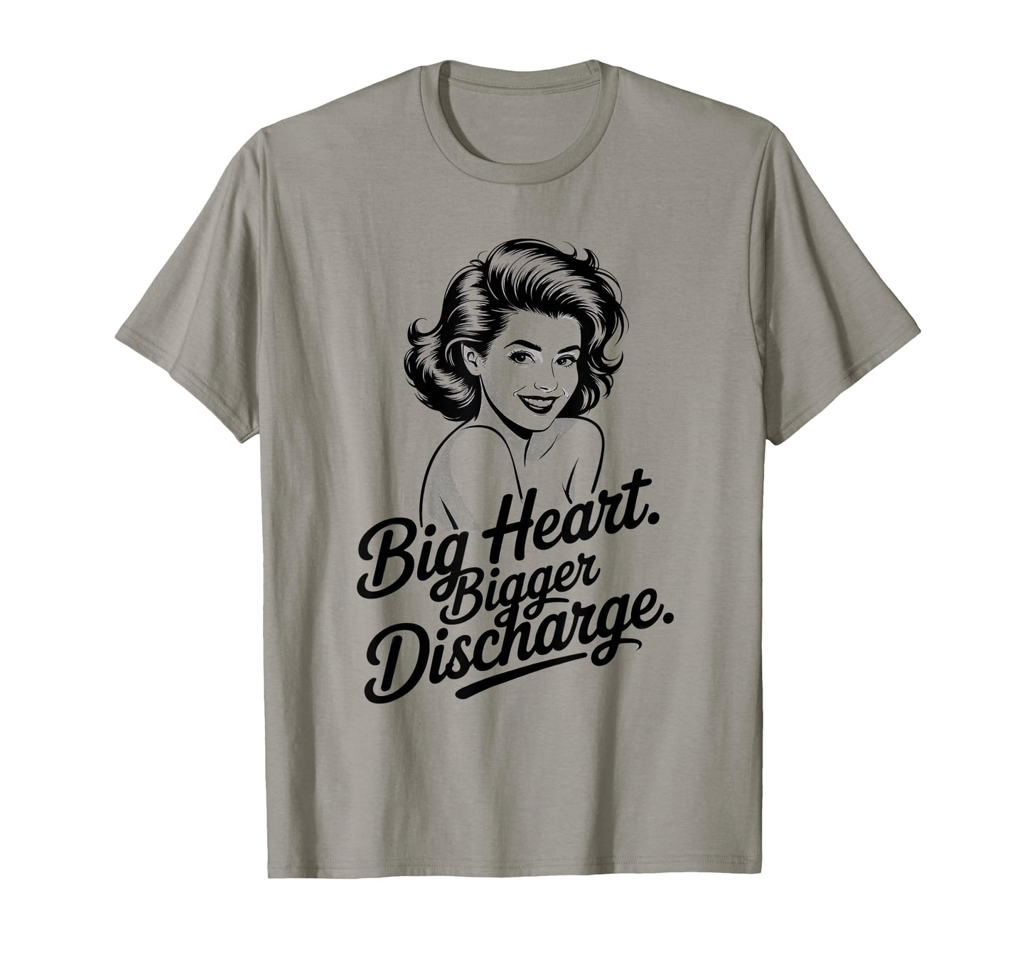 Discharge Embarrassing Shirt Funny Meme Inappropriate Humor T-Shirt