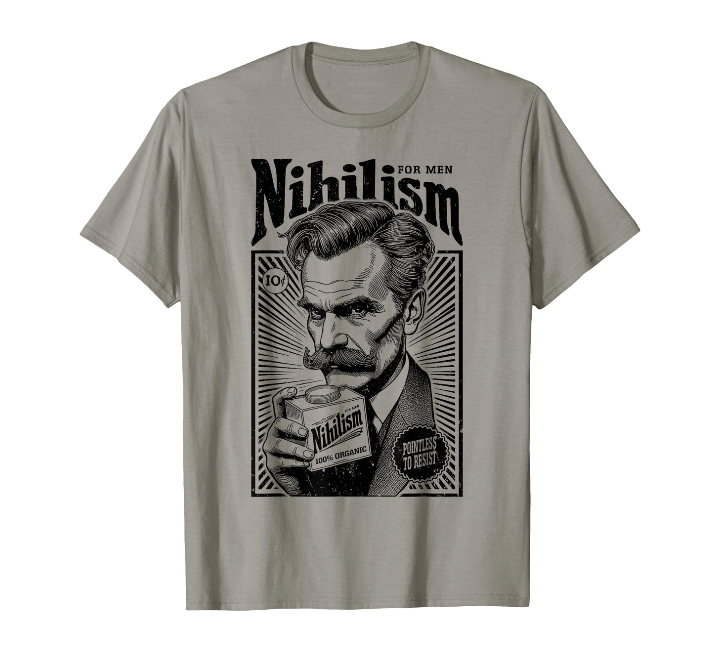 Nihilism For Men Funny Nietzsche Philosophy Vintage Ad T-Shirt
