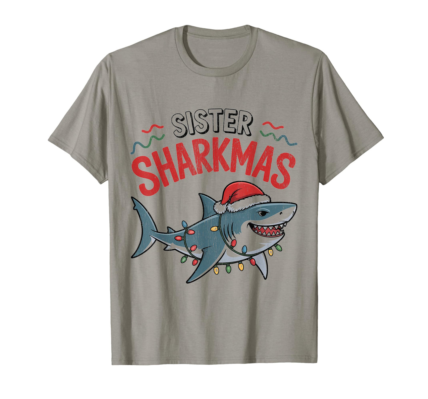 Sister Sharkmas Funny Shark Santa Hat Ugly Christmas Sweater T-Shirt