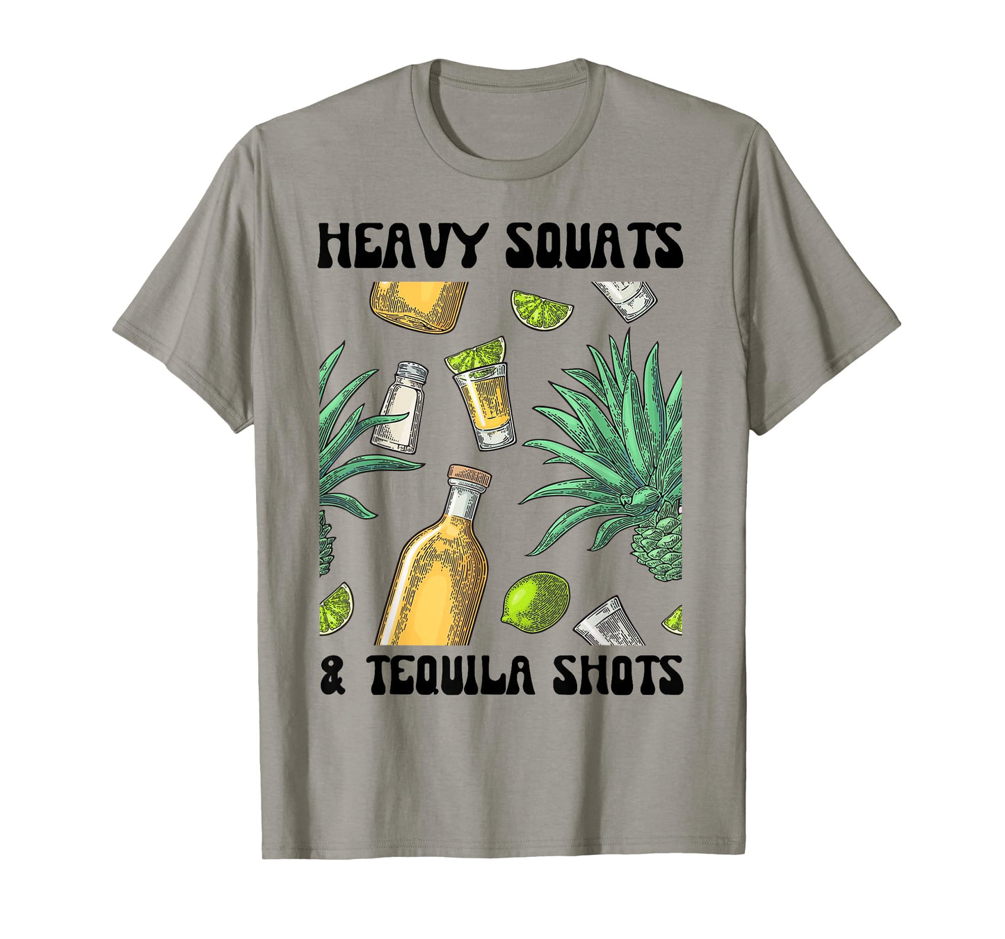 Heavy Squats And Tequila Shot Personal Trainer Tequila Lover T-Shirt