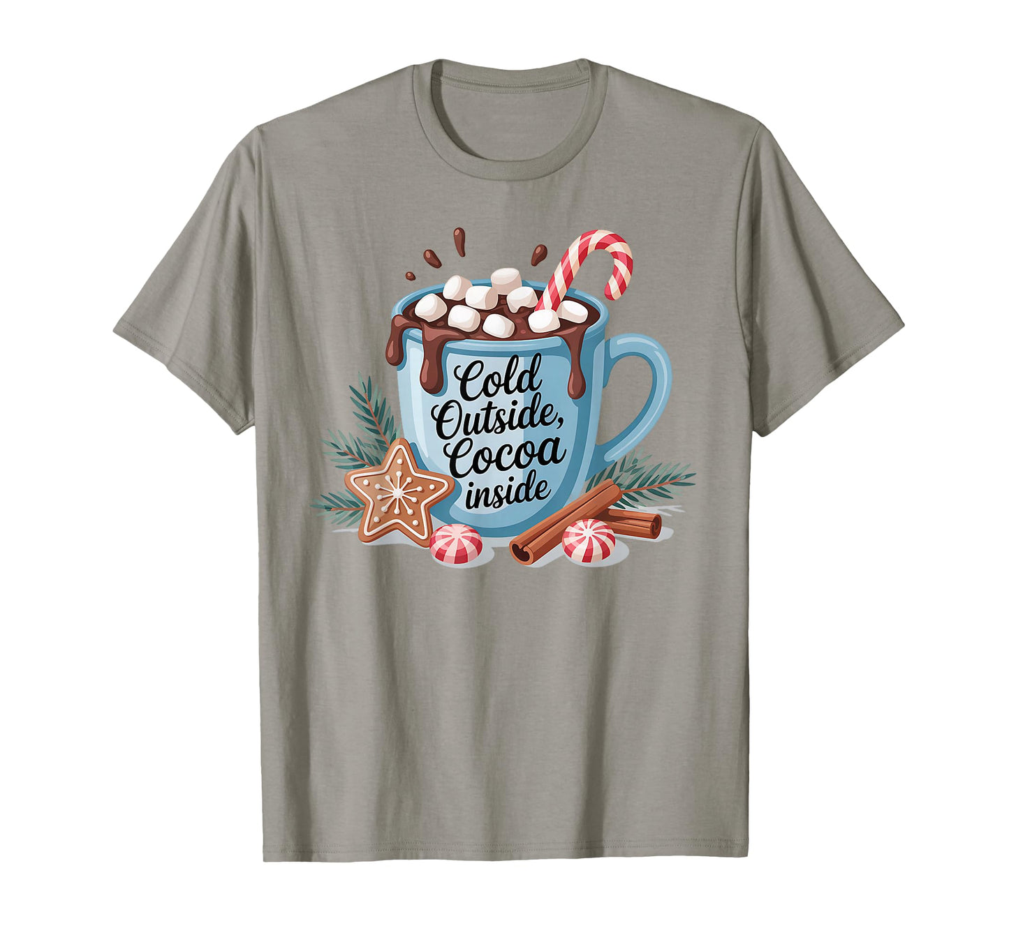 Hot Cocoa Cozy Season Christmas Holiday Men Women Kids Xmas T-Shirt