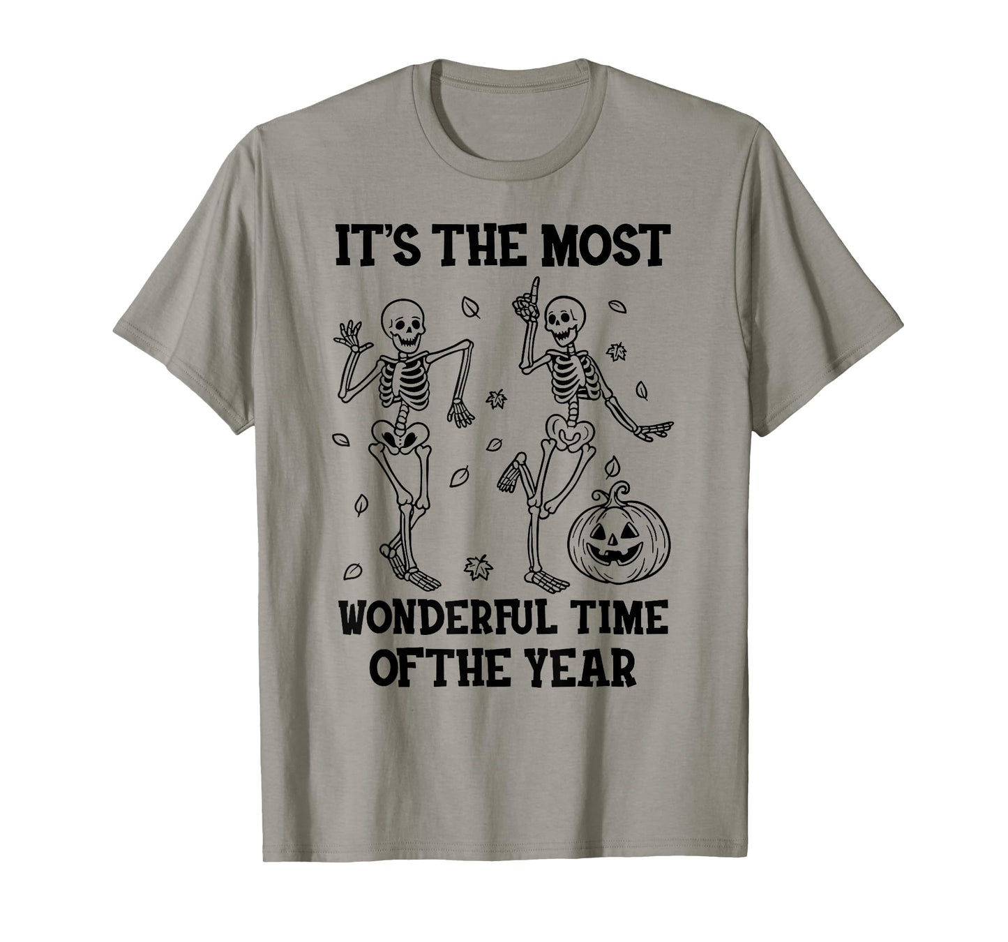 It's The Most Wonderful Time of The Year Skeleton Halloween T-Shirt