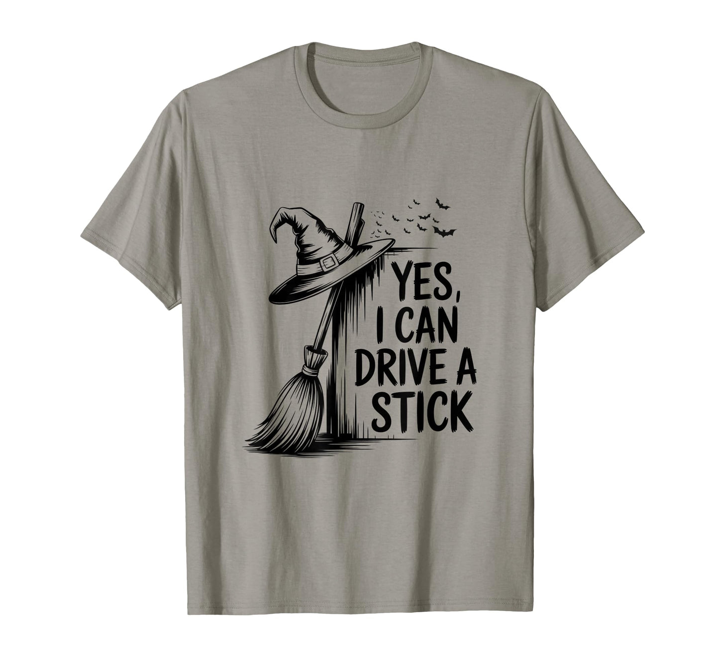 Yes I Can Drive A Stick Funny Halloween Spooky Witch T-Shirt