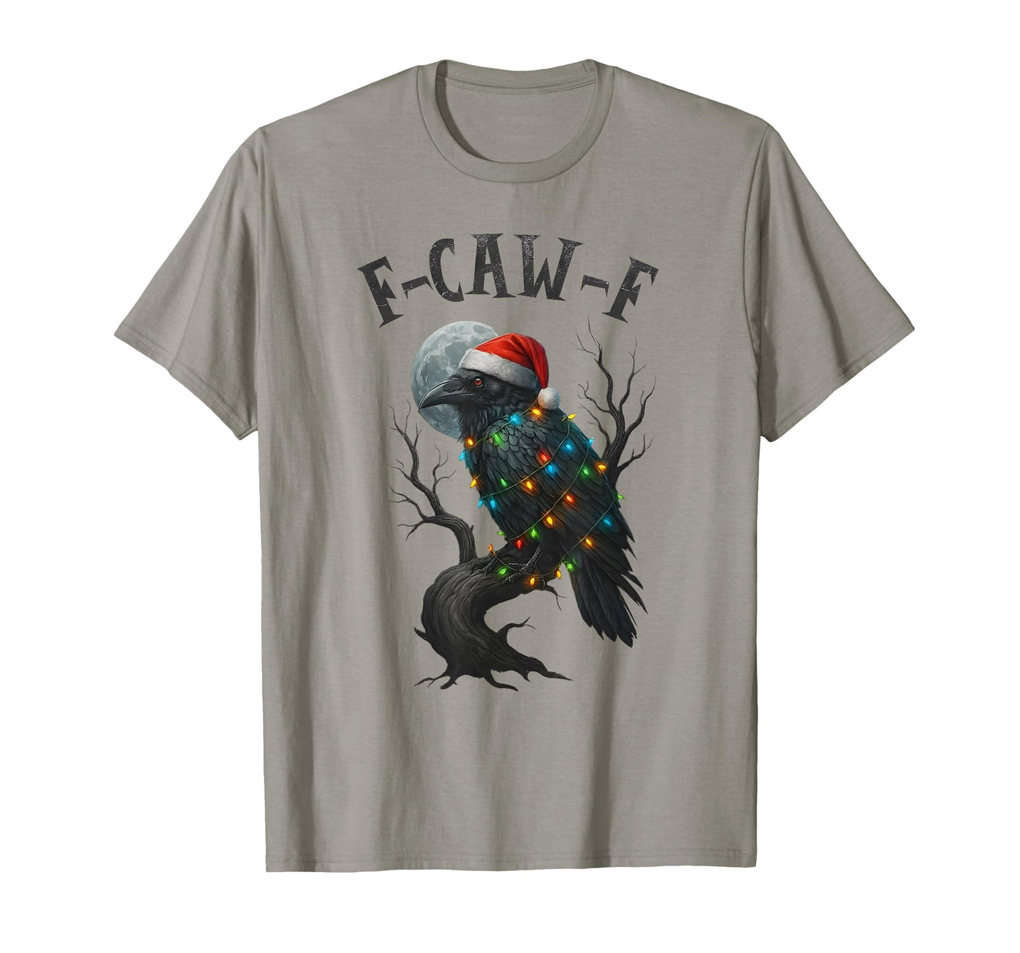 Merry Christmas F-Caw-F Crow Santa Black Bird Xmas Raven T-Shirt