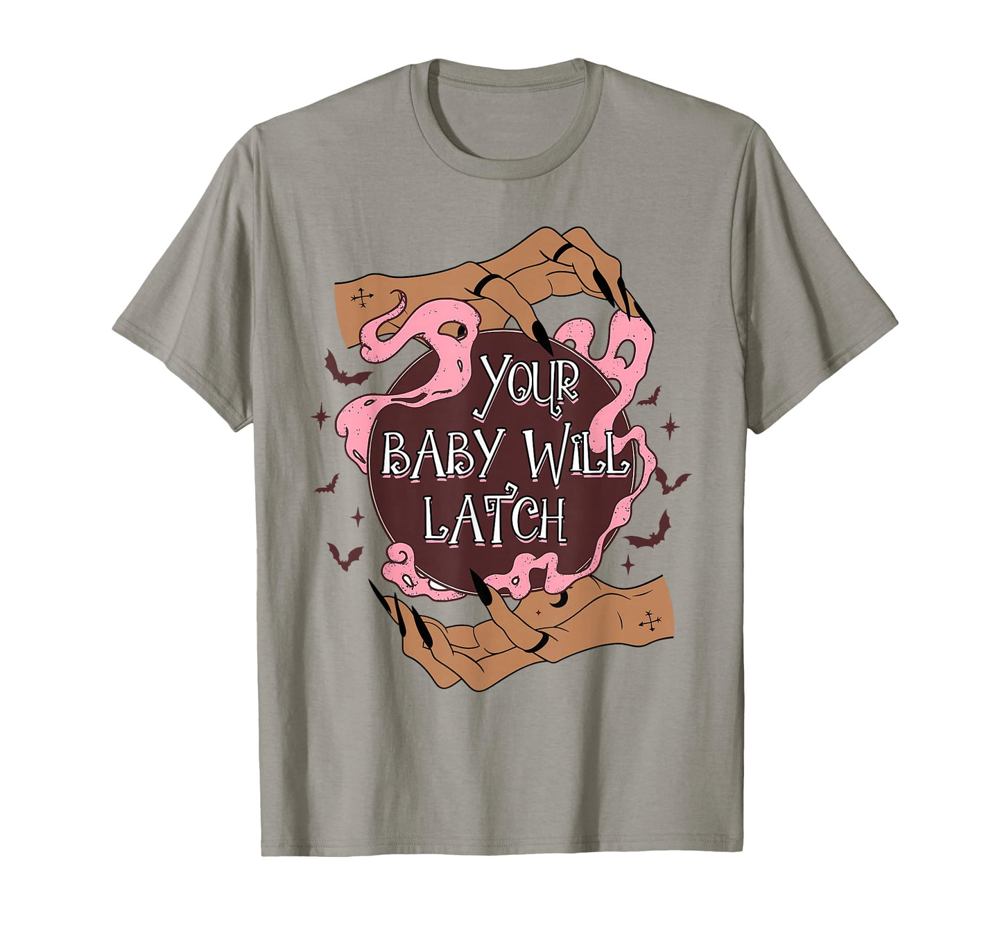 Halloween Vibes Lactation Consultant Your Baby Will Latch T-Shirt