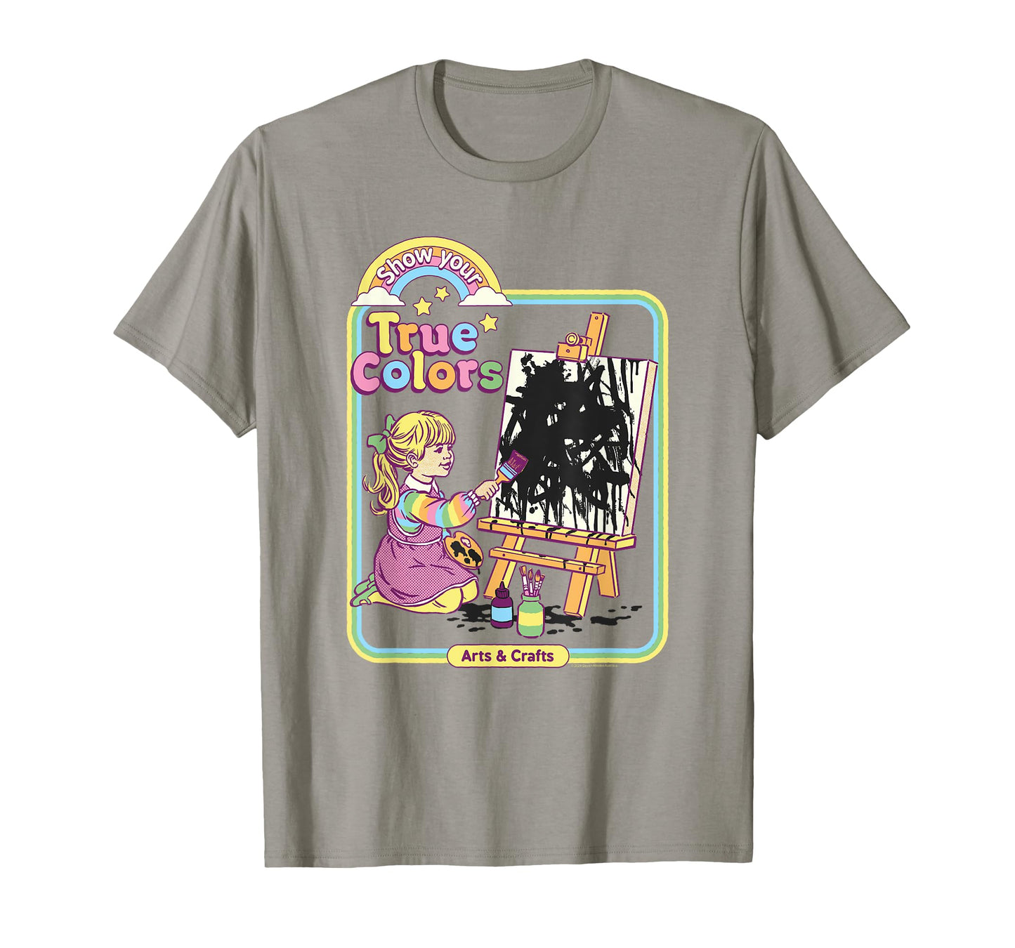 Steven Rhodes Show Your True Colors Arts & Crafts Dark Humor T-Shirt