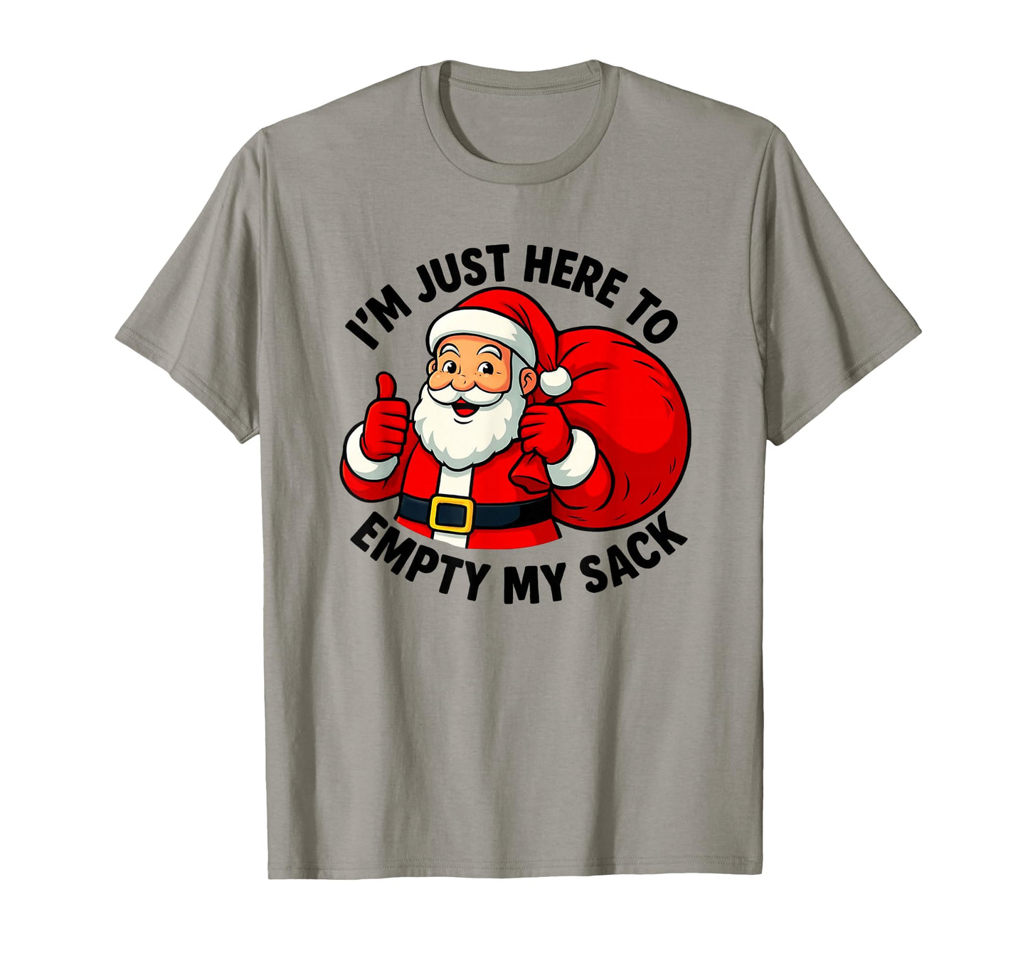 Empty My Sack Rude Santa Dirty Christmas T-Shirt