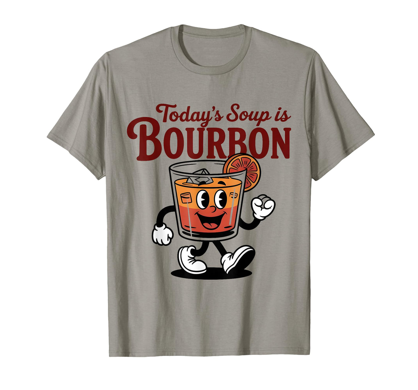 Today's Soup is Bourbon - Funny Lover Bourbon Glass Vintage T-Shirt