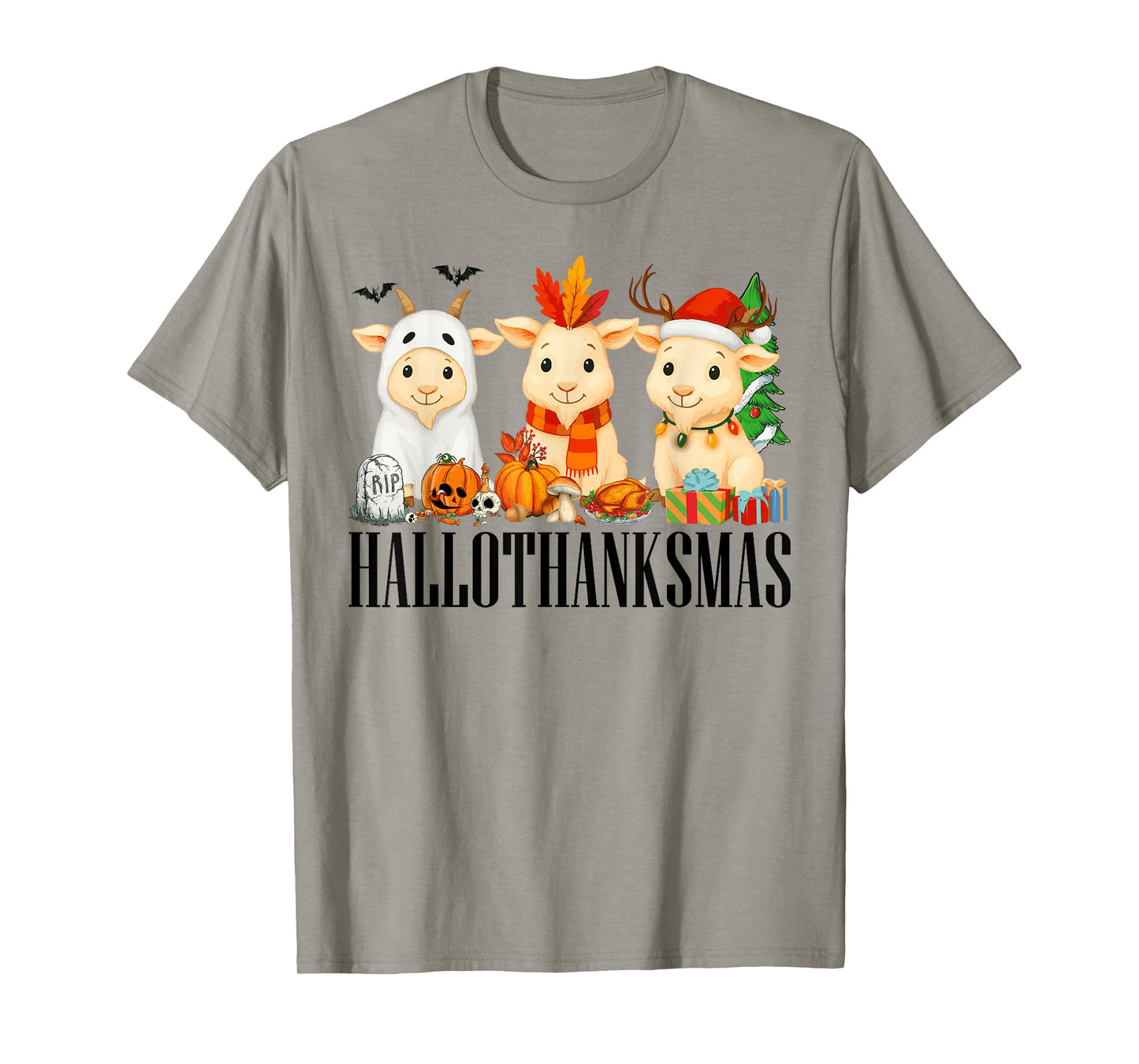 Happy Hallothanksmas Halloween Thanksgiving Christmas Goats T-Shirt