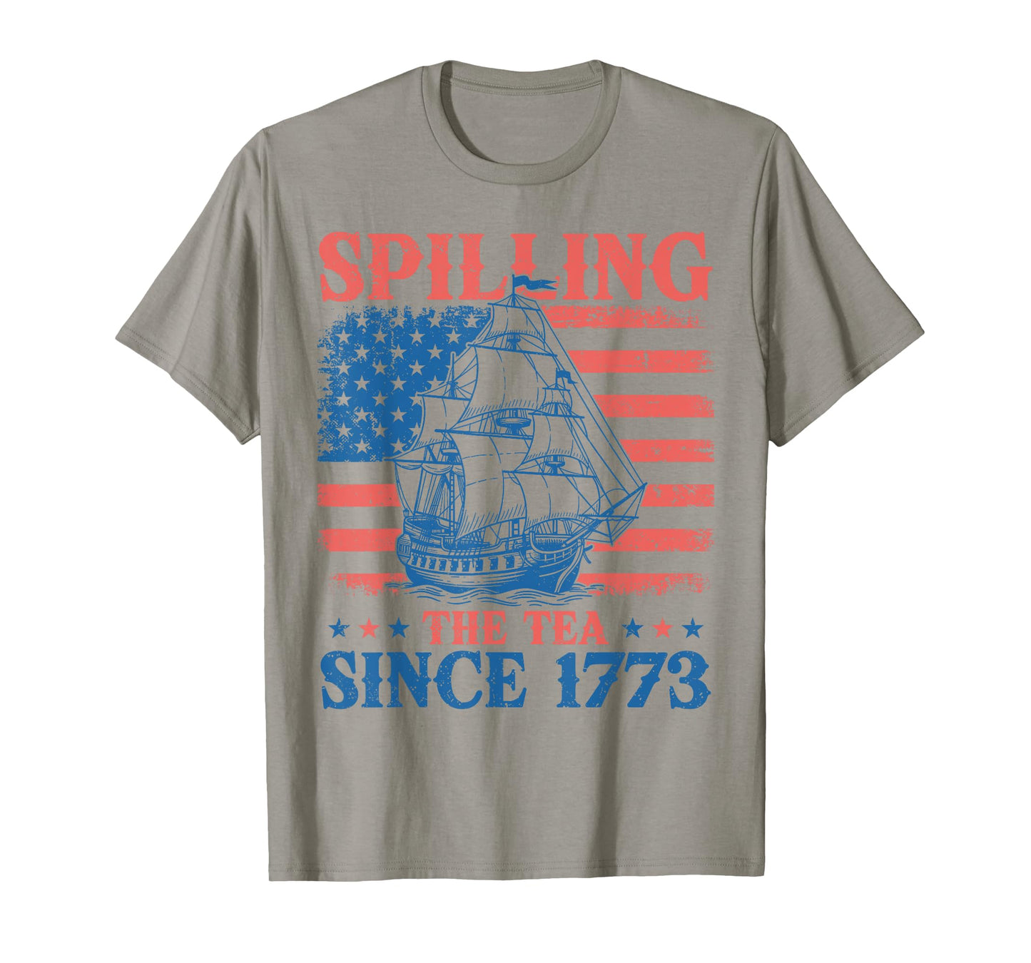 Spilling The Tea Since 1773 Us History Teacher 4th Of July T-Shirt
