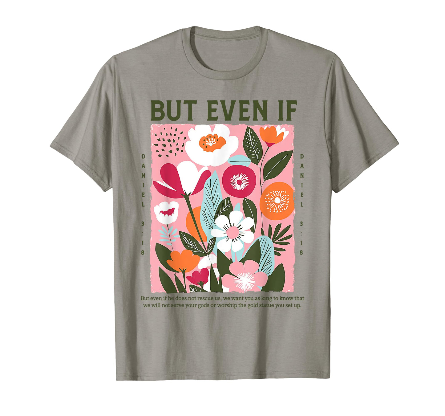 But Even If - But Even If Does Not Rescue Us T-Shirt