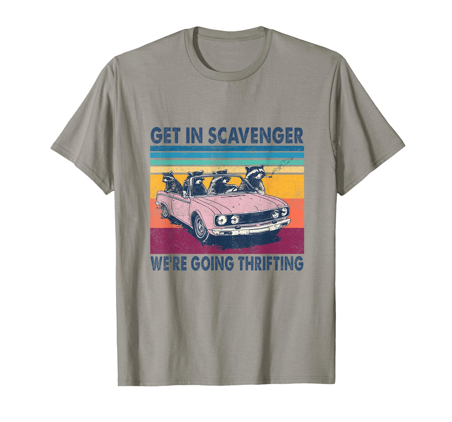 Get In Scavenger We're Going Thrifting Retro 70s T-Shirt
