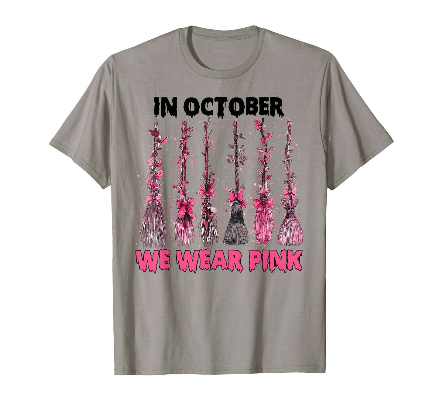 in October We Wear Pink Witch Brooms Breast Cancer Support T-Shirt