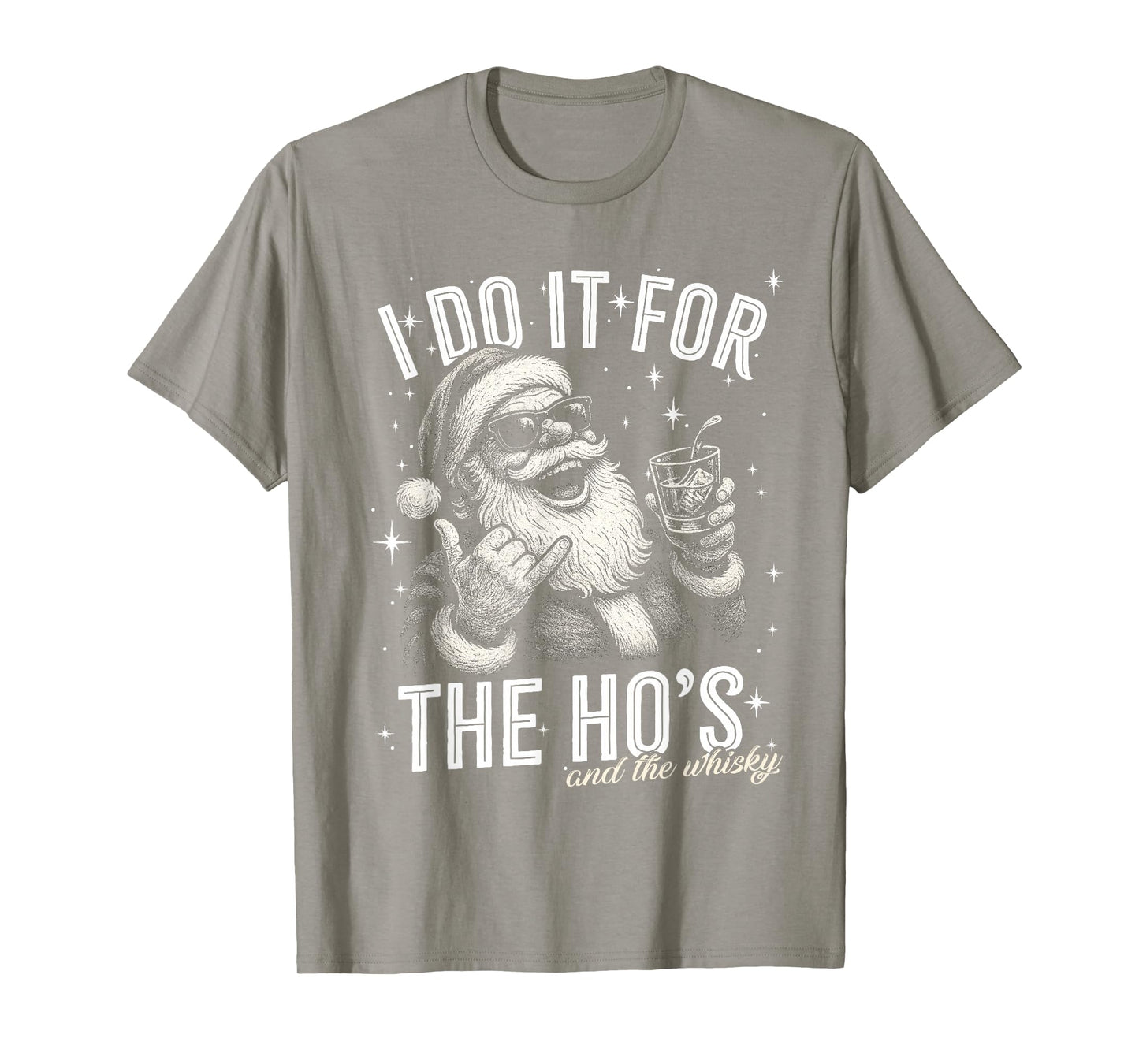 Funny, Gag, Christmas, Santa I Do It for The Ho's and Whisky T-Shirt