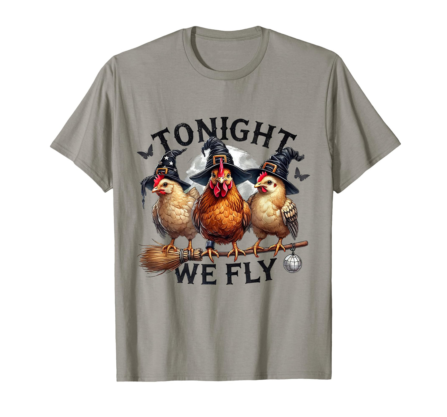 Tonight We Fly Funny Witch Chicken Halloween Costume T-Shirt
