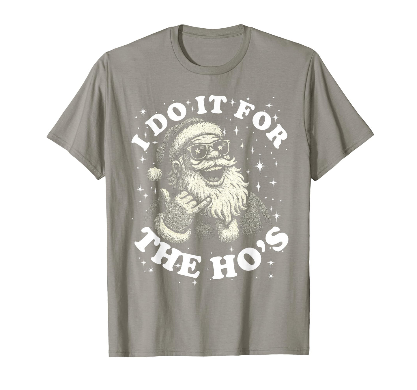 Funny, Gag, Retro, Christmas, Santa I Do It for The Ho's T-Shirt