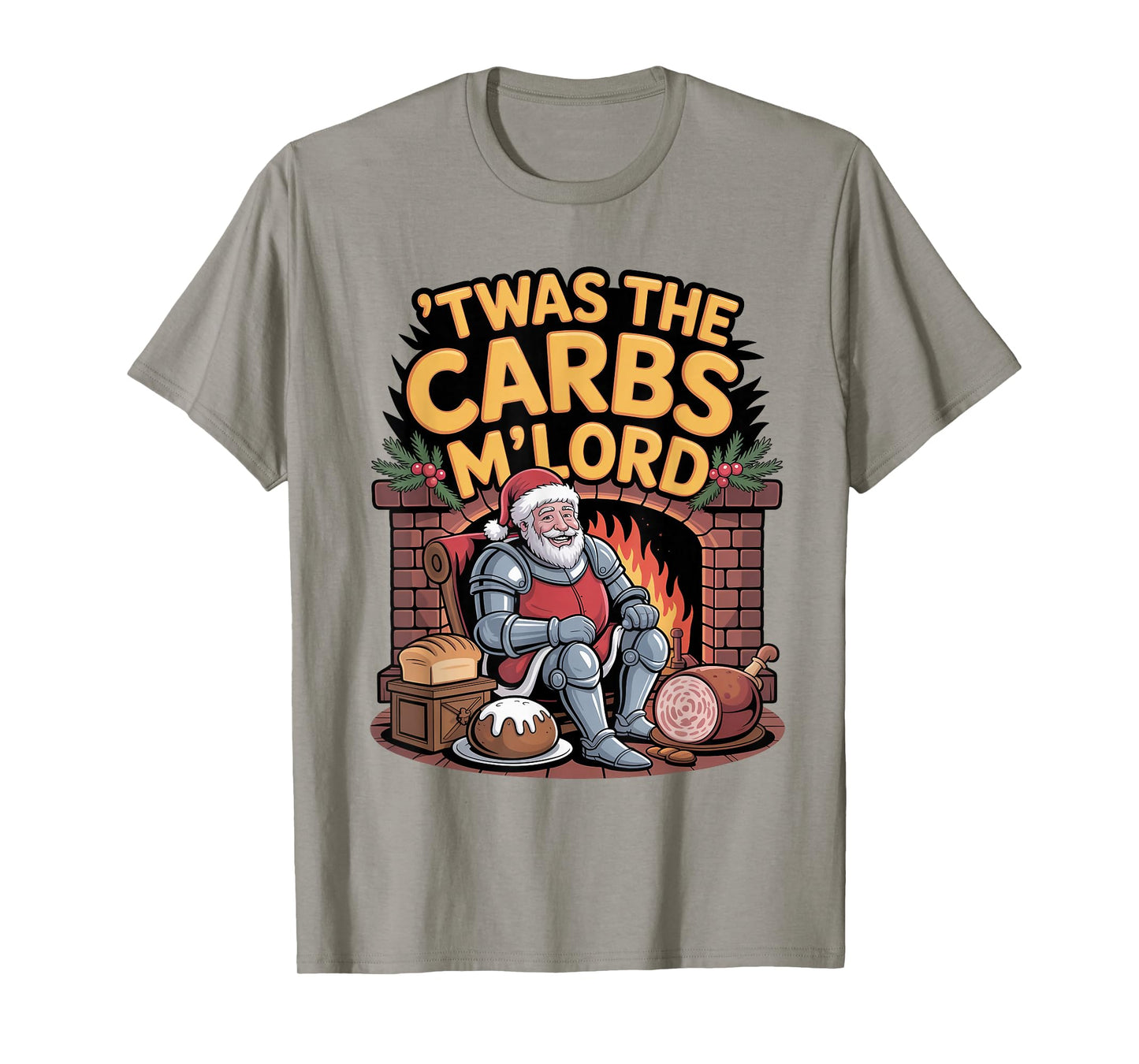 TWAS The Carbs M'Lord Funny Santa Christmas Meme T-Shirt