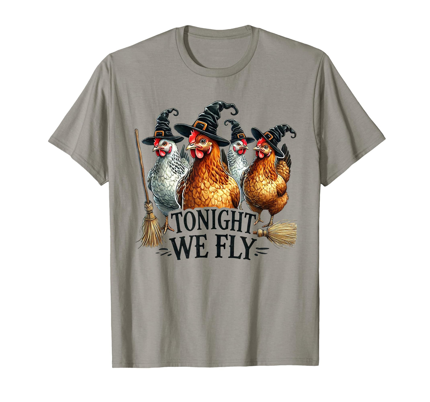 Tonight We Fly Chickens Halloween Fall Witch Humor Funny T-Shirt